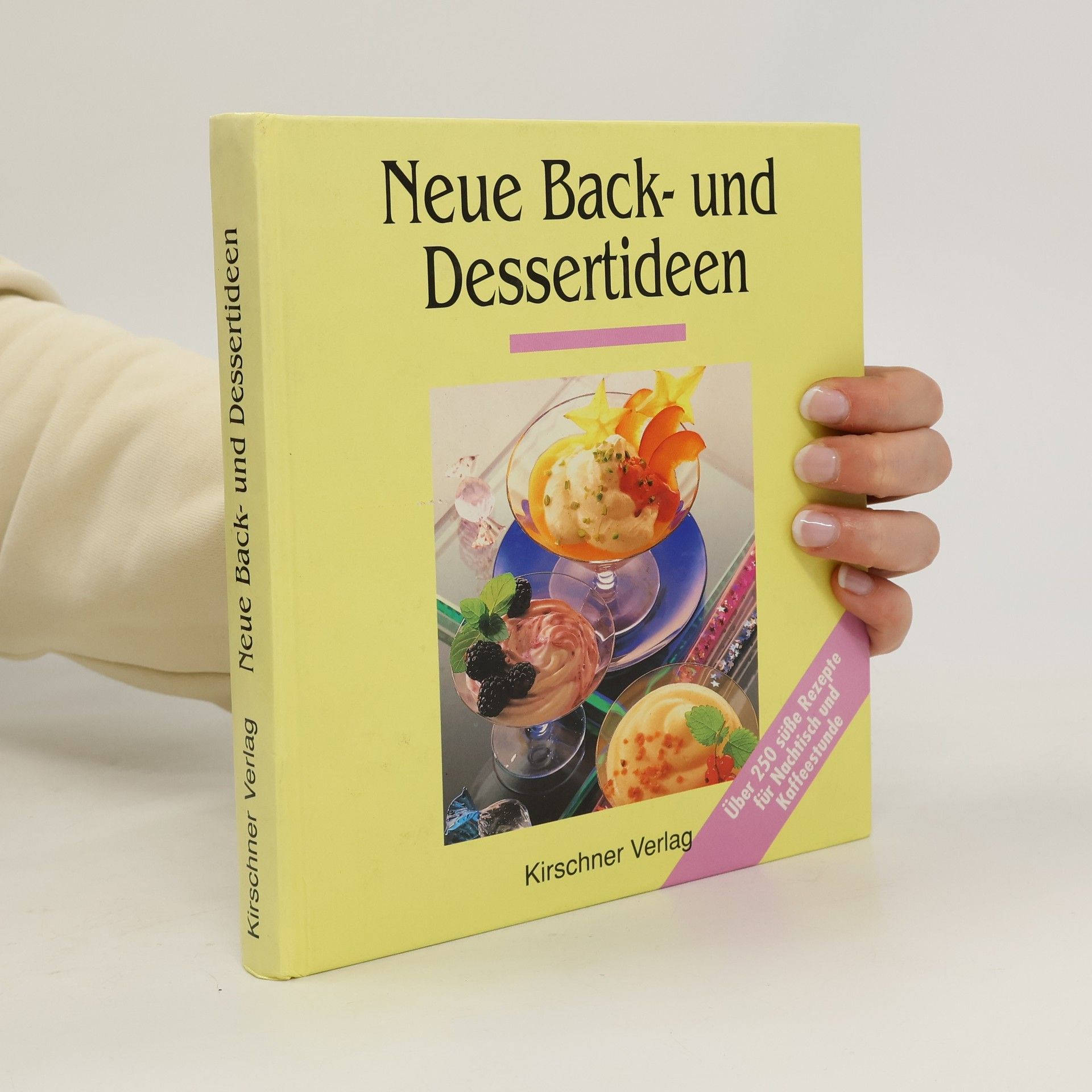 Kolektív autorov Neue Back- und Dessertideen