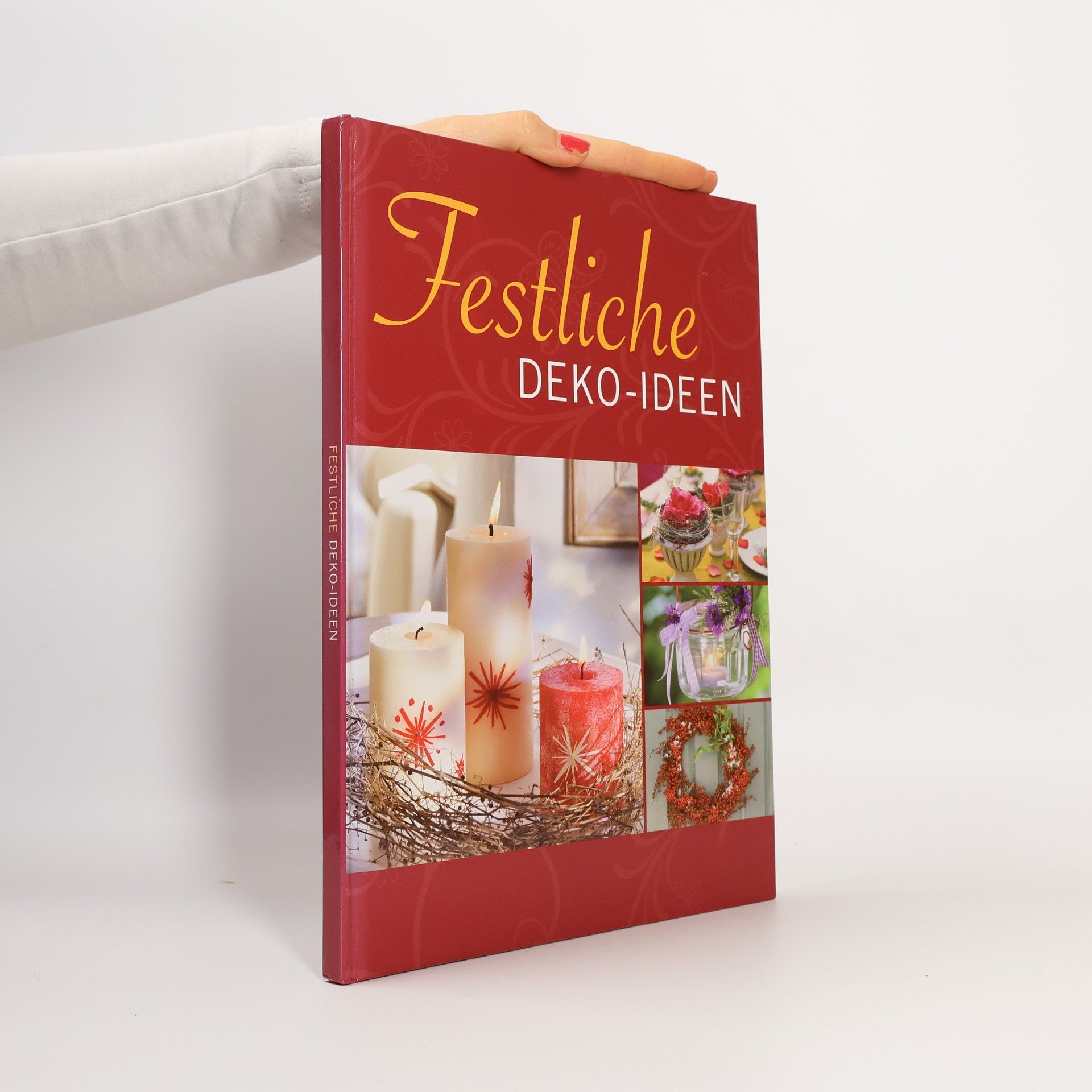 Kolektív autorov Festliche Deko-Ideen