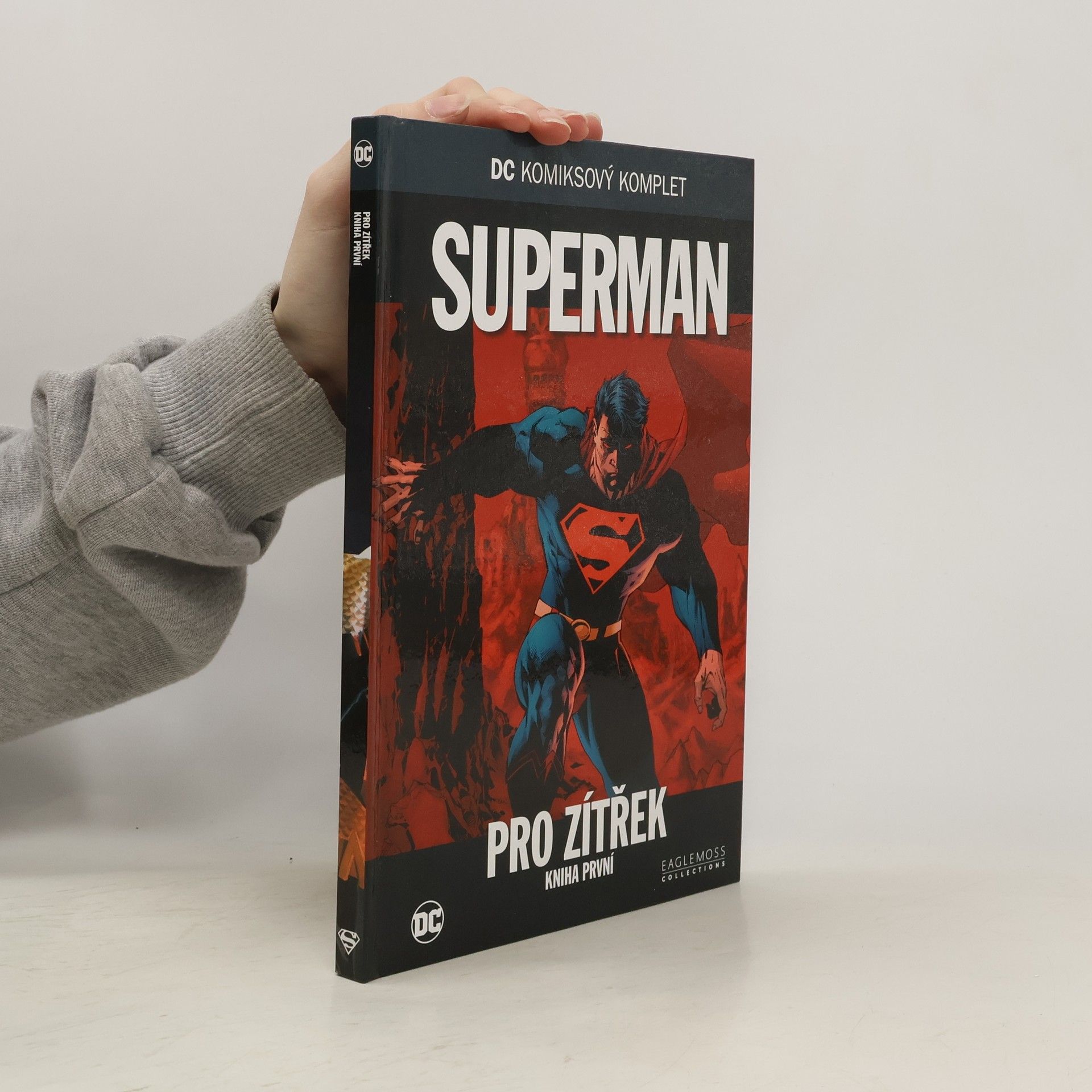 Kolektiv autorů Superman pro zítřek. Kniha první