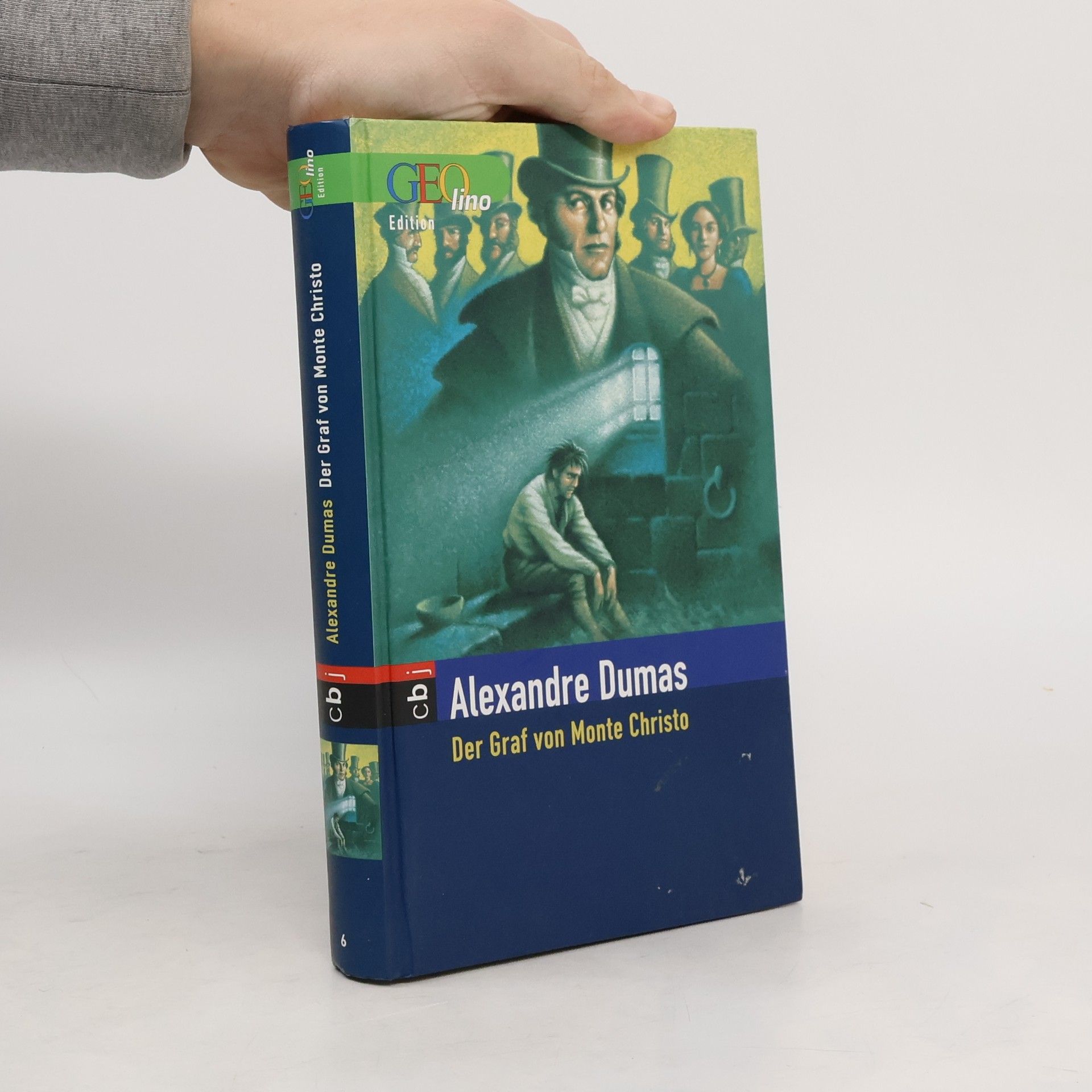 Alexandre Dumas der Ältere Der Graf von Monte Christo