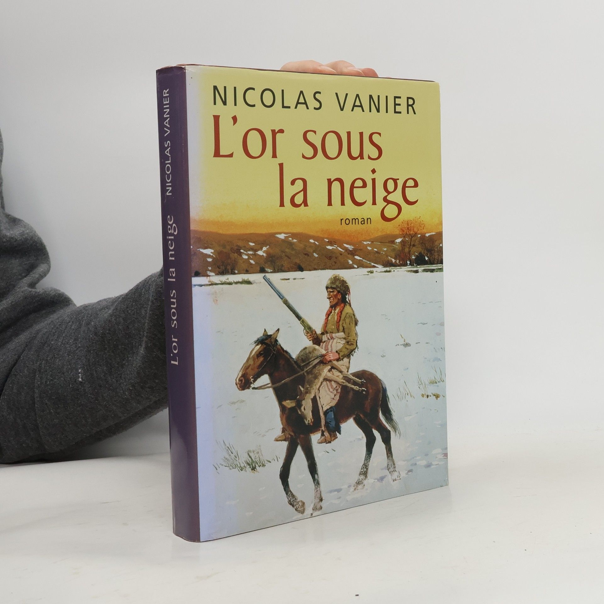 Nicolas Vanier L'or sous la neige