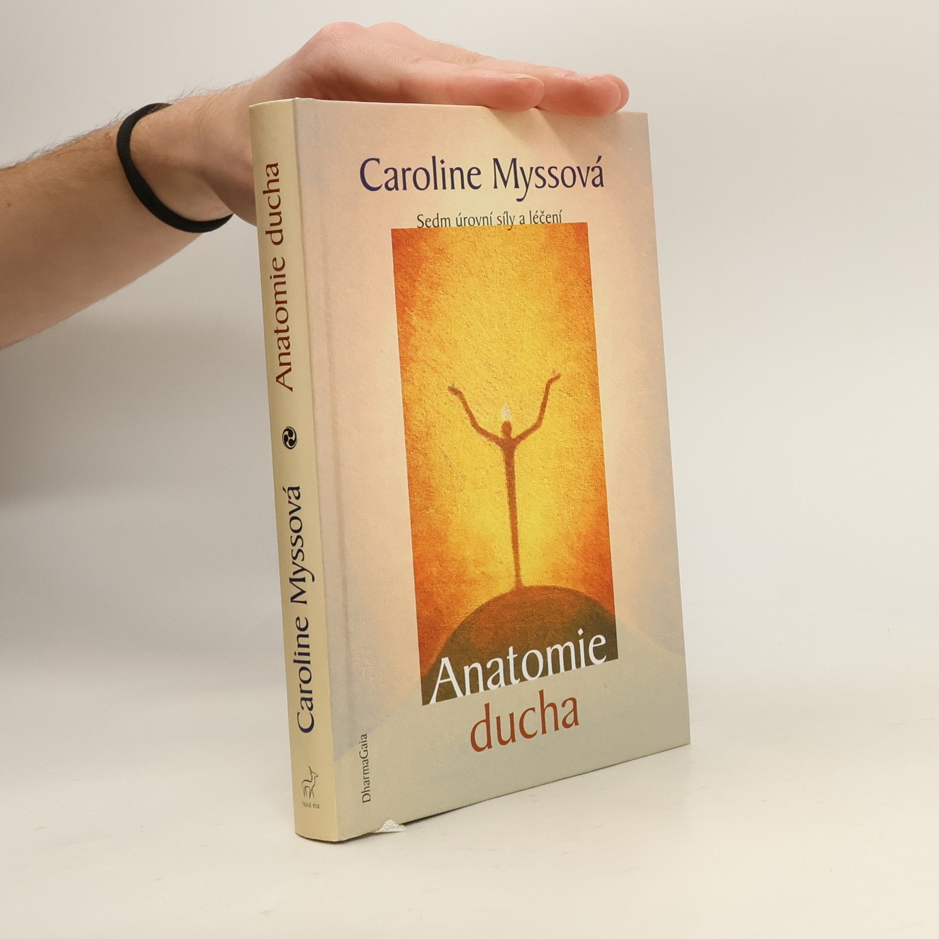 Caroline Myss Anatomie ducha