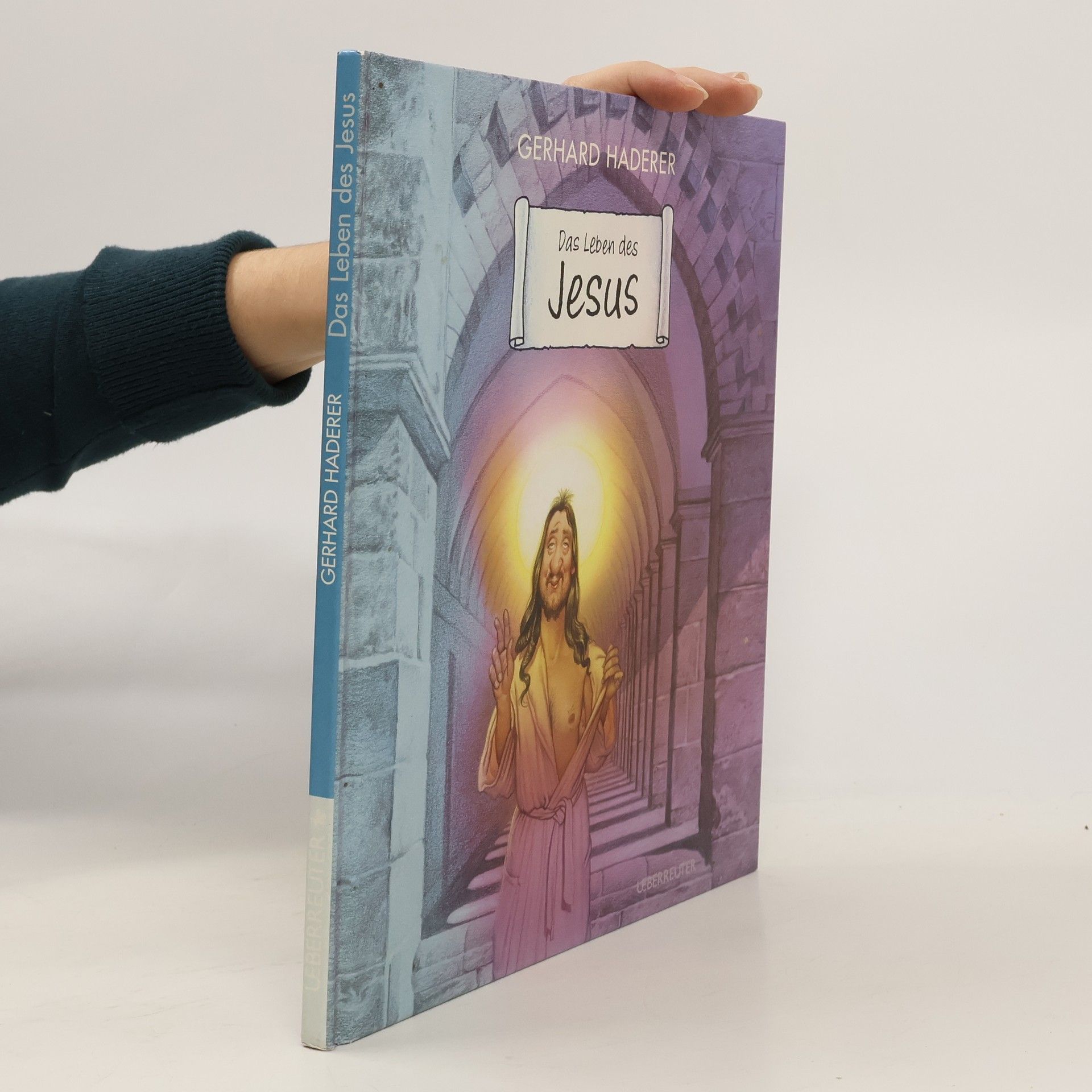 Gerhard Haderer Das Leben des Jesus