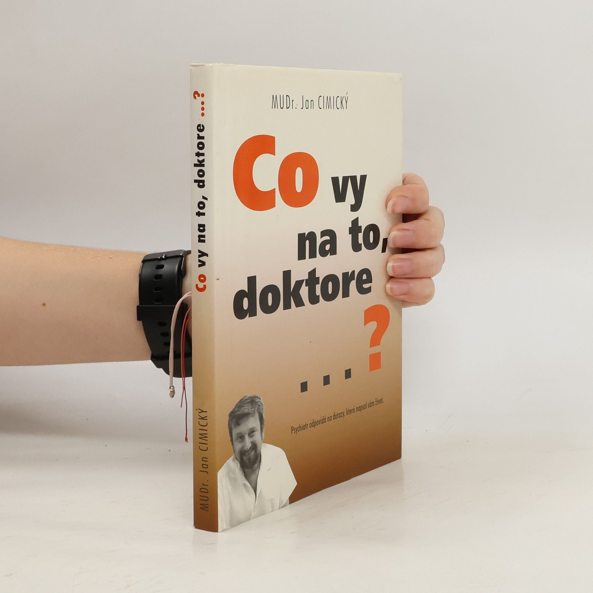 Jan Cimický Co vy na to, doktore?