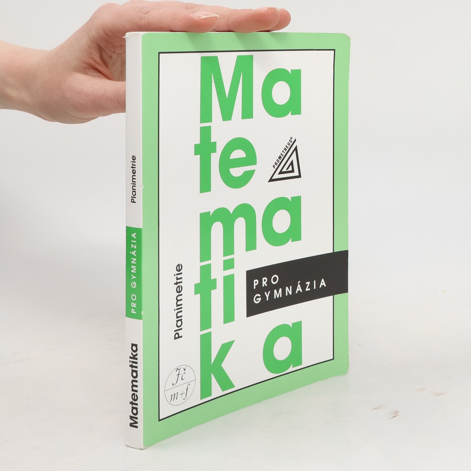 Eva Pomykalová Matematika pro gymnázia: planimetrie