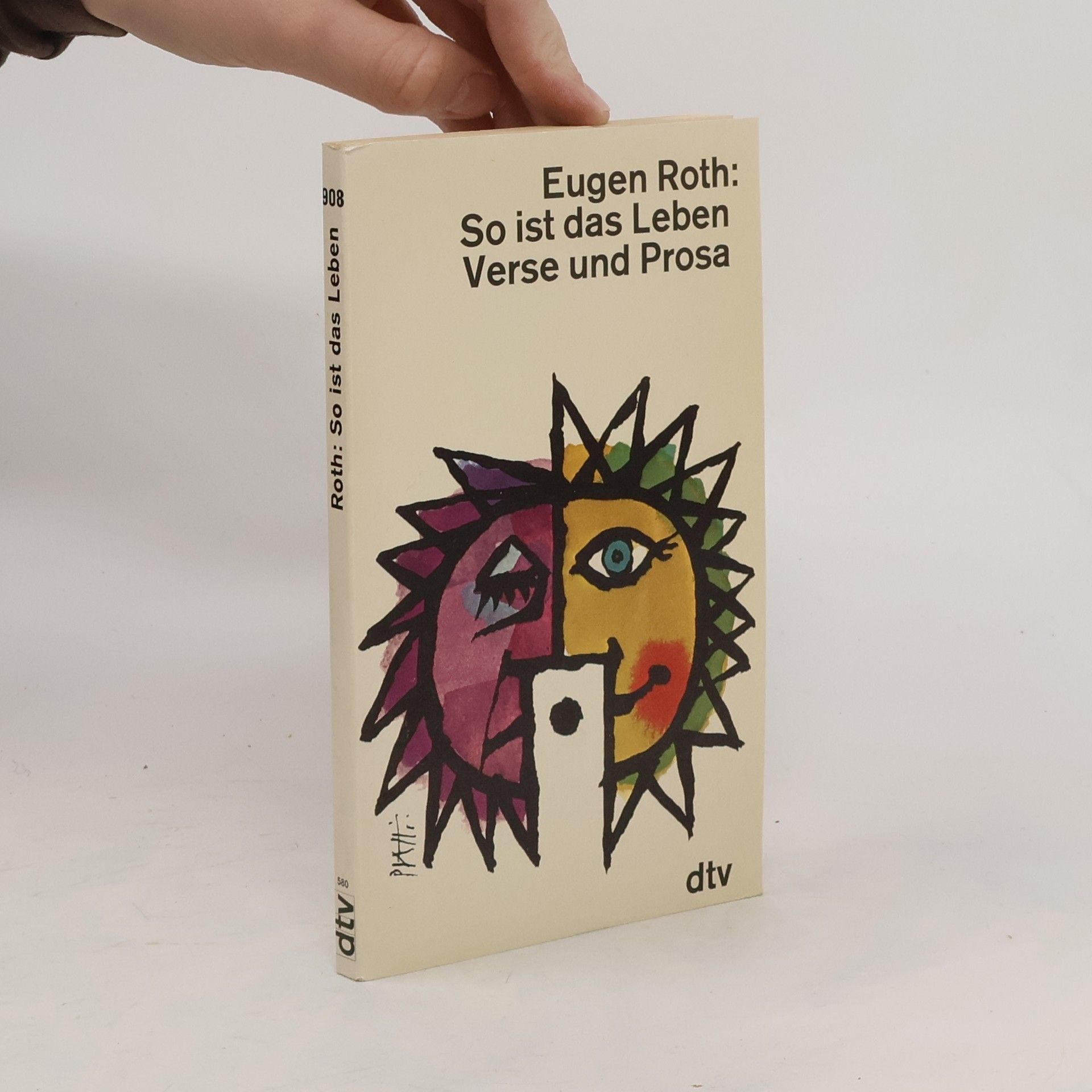 Eugen Roth So ist das Leben. Verse und Prosa