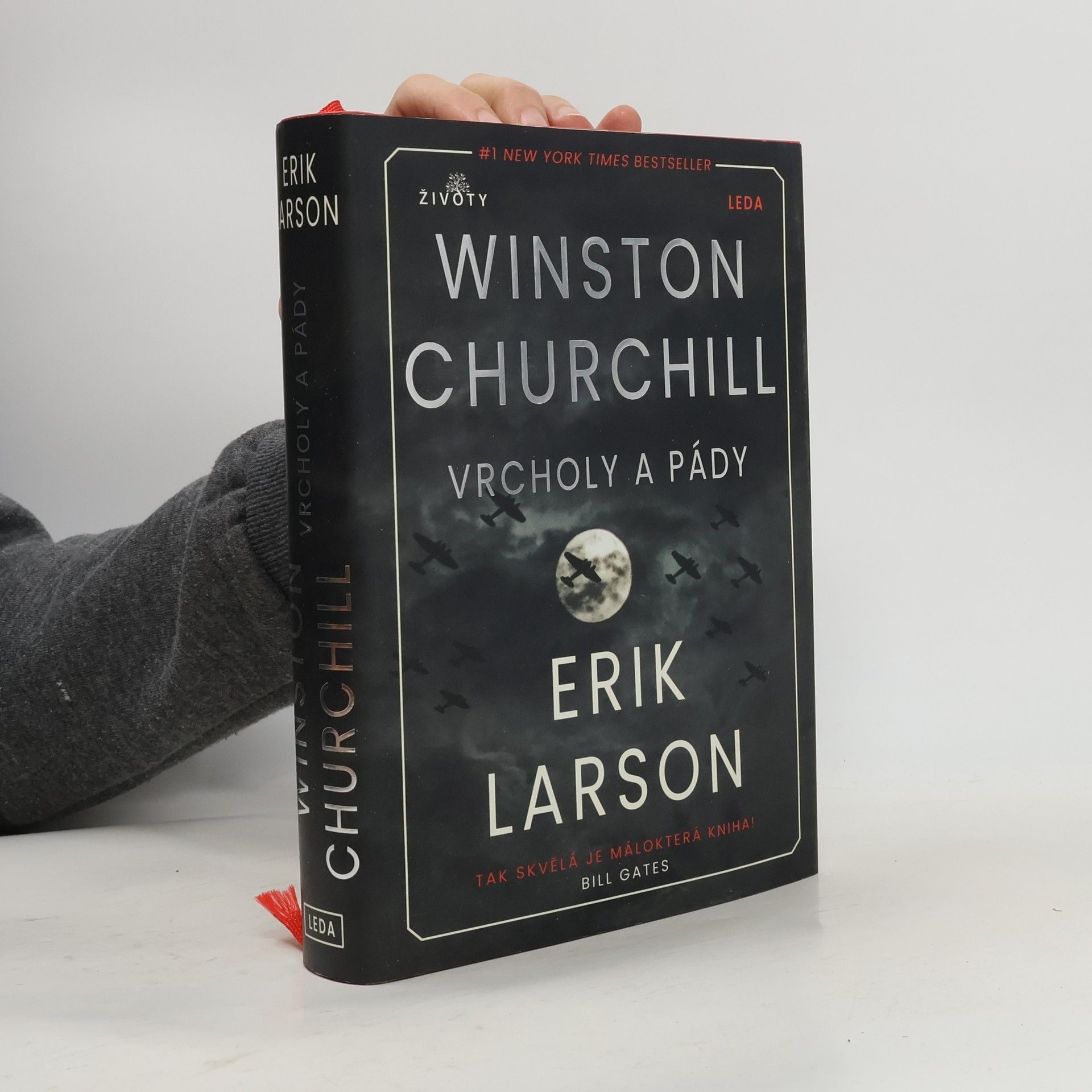 Erik Larson Winston Churchill: vrcholy a pády
