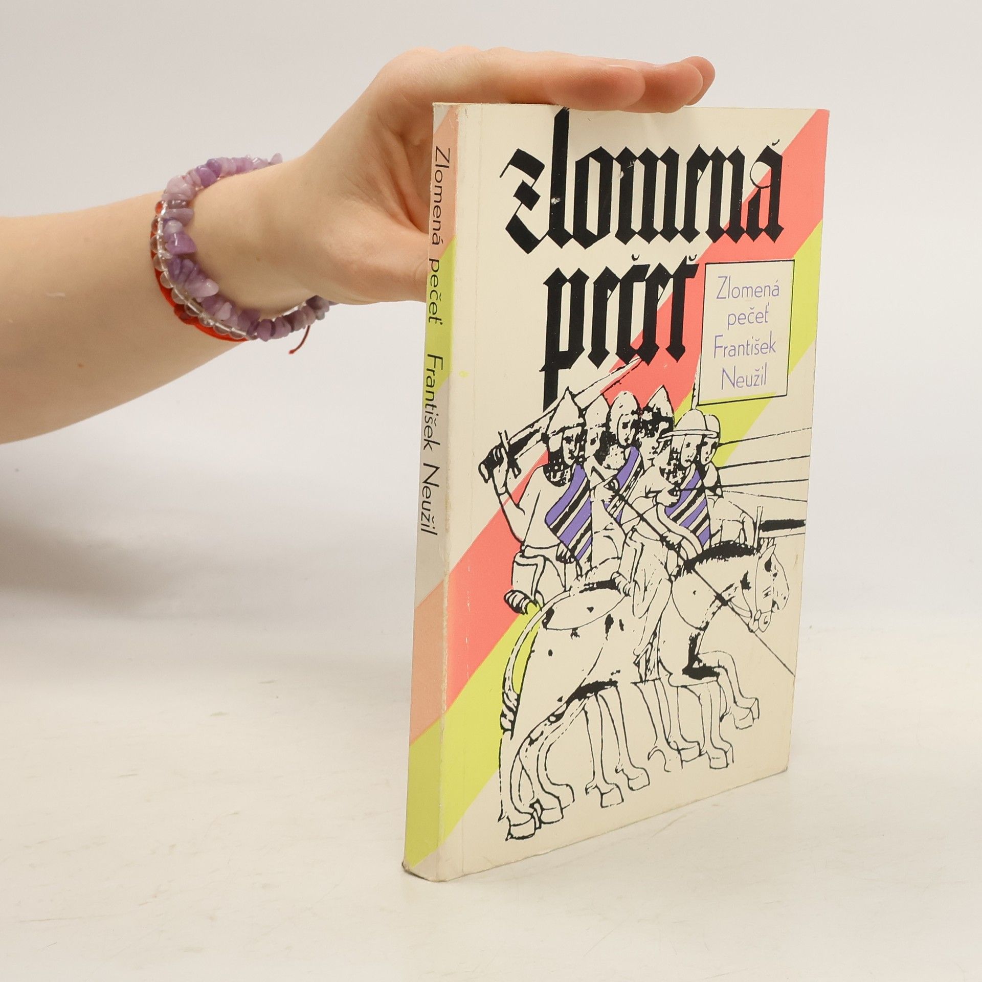 František Neužil Zlomená pečeť