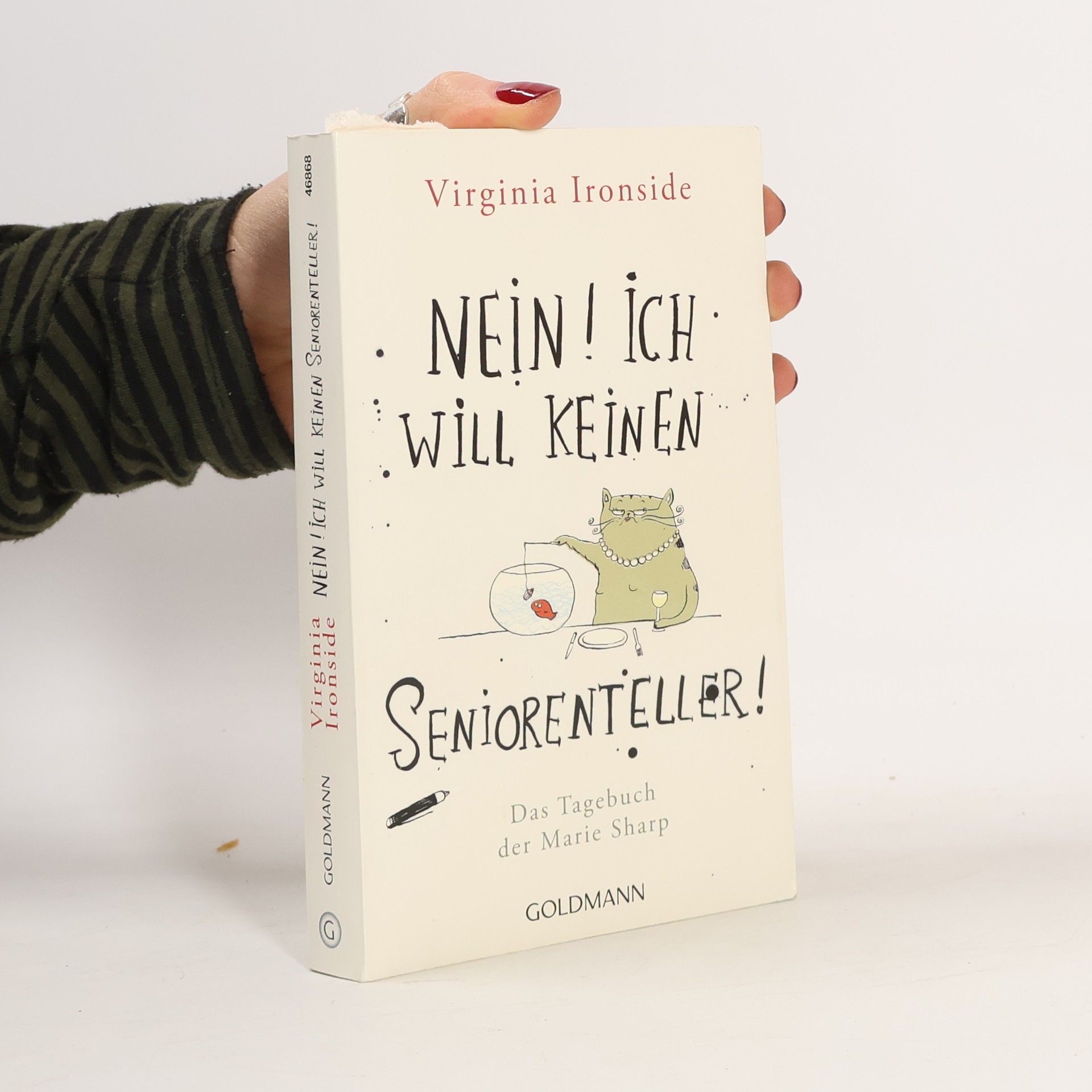 Gertrud Wittich Nein! Ich will keinen Seniorenteller!