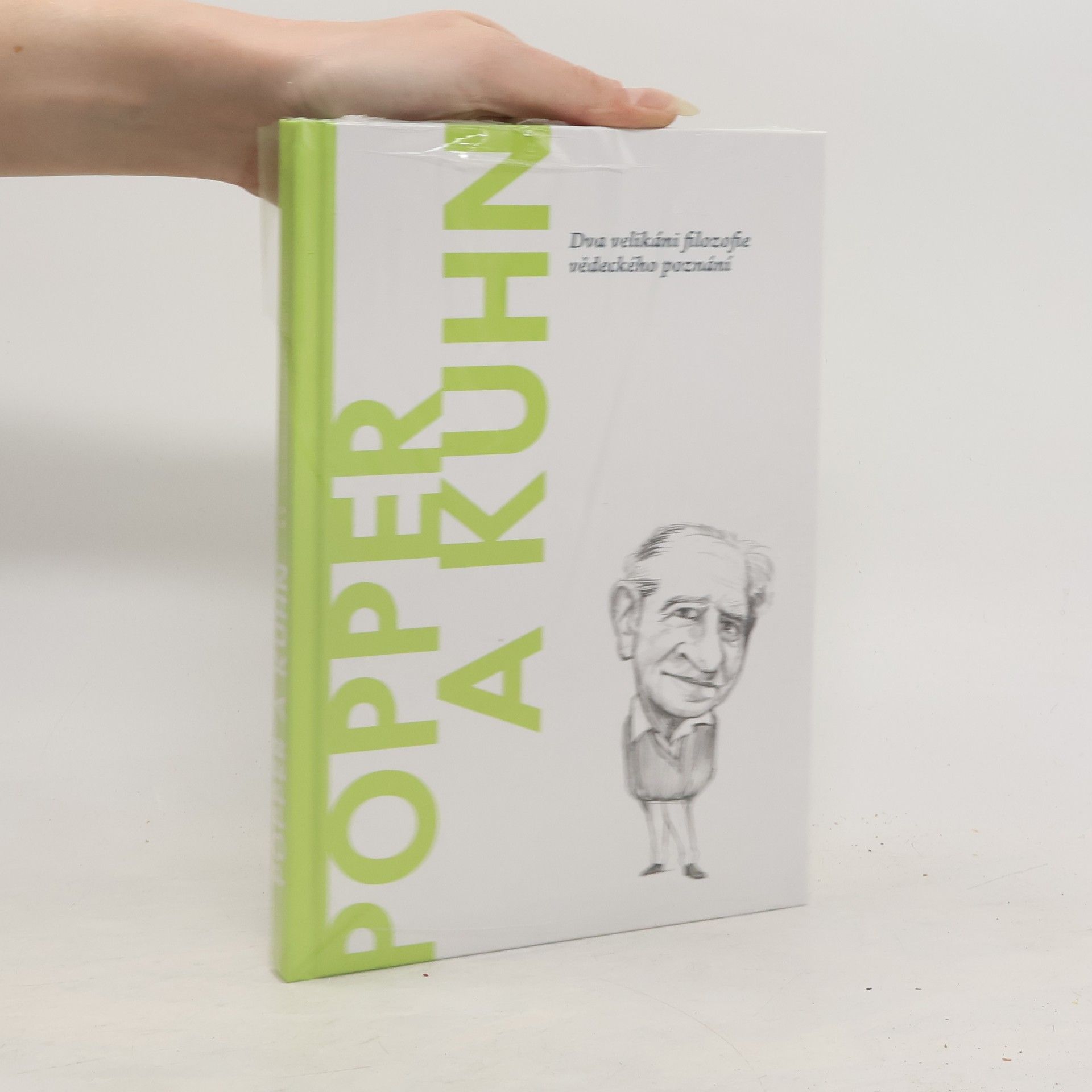 Carles Ulises Moulines Popper a Kuhn. Dva velikáni filozofie vědeckého poznání