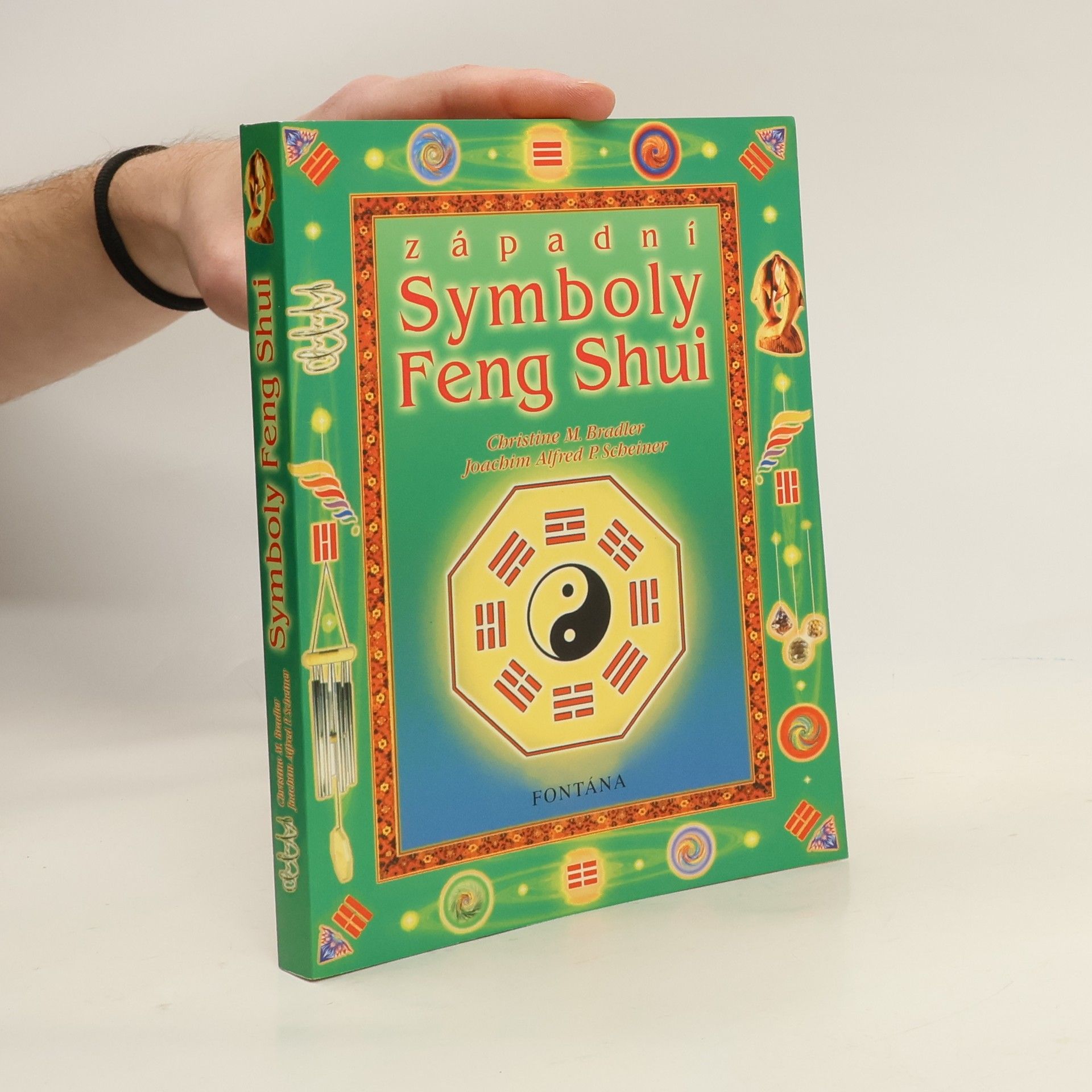 Christine M. Bradler Západní symboly Feng Shui