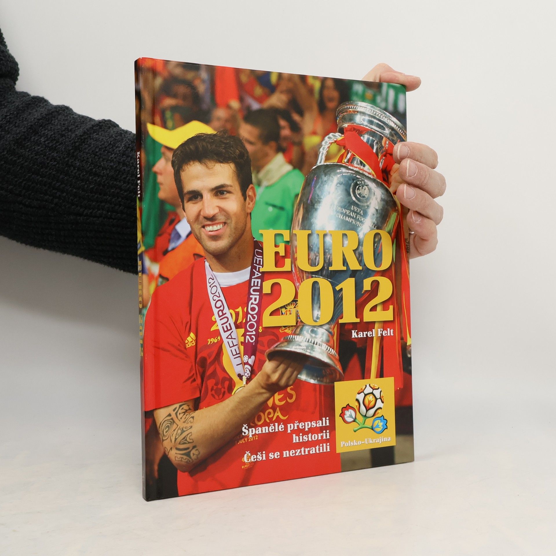 Karel Felt Euro 2012