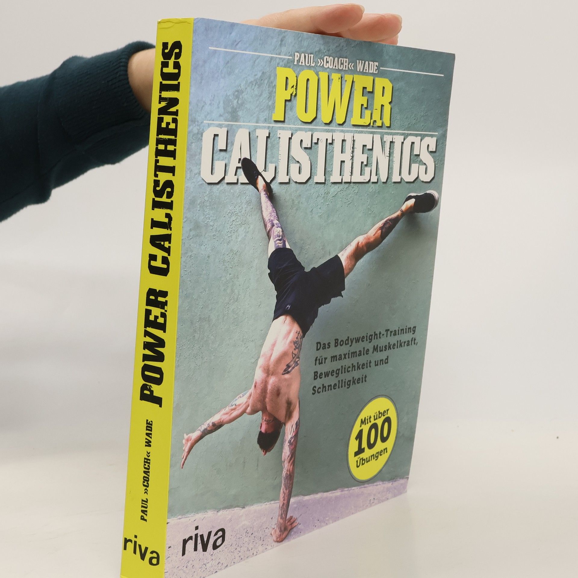 Paul Wade Power Calisthenics