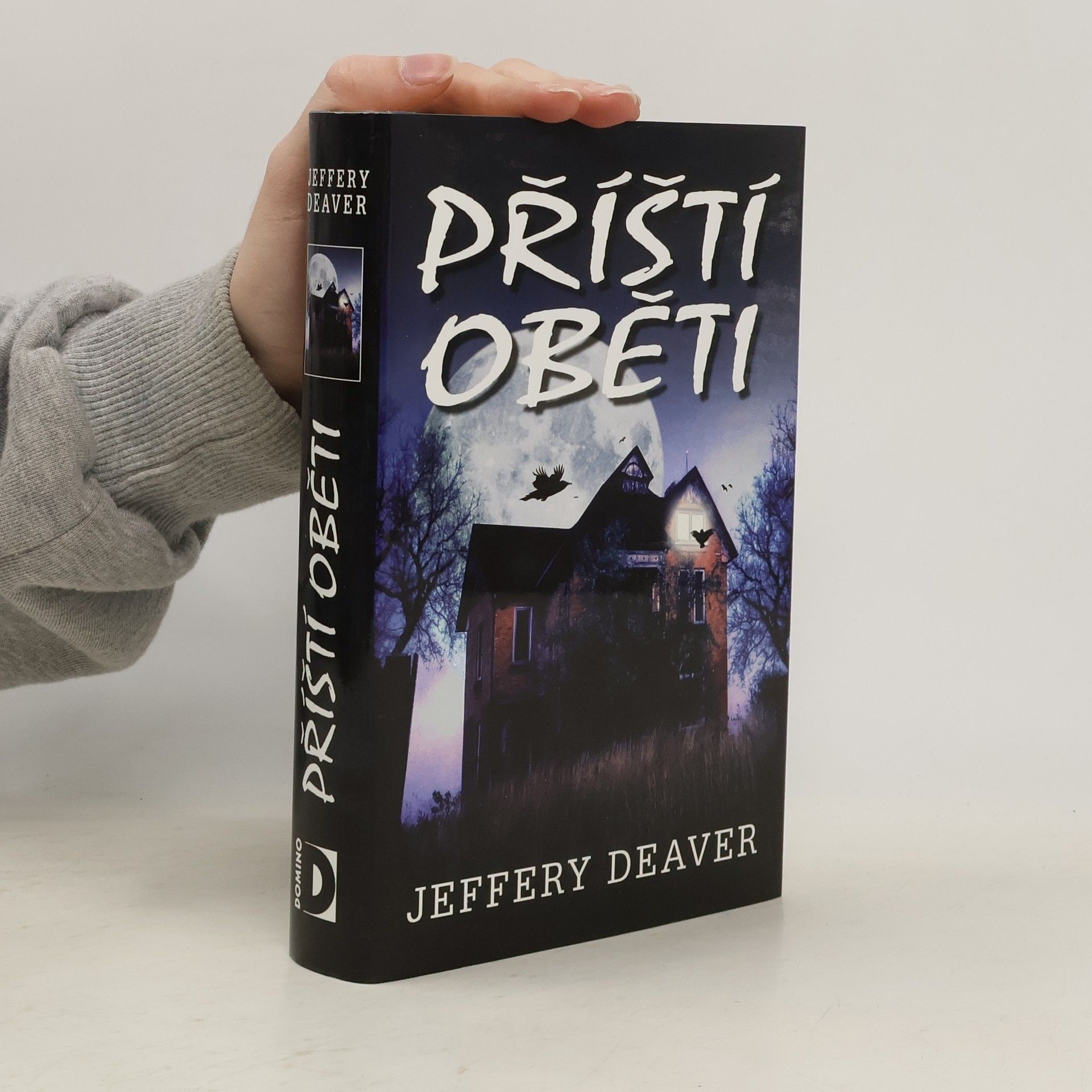 Jeffery Deaver Příští oběti