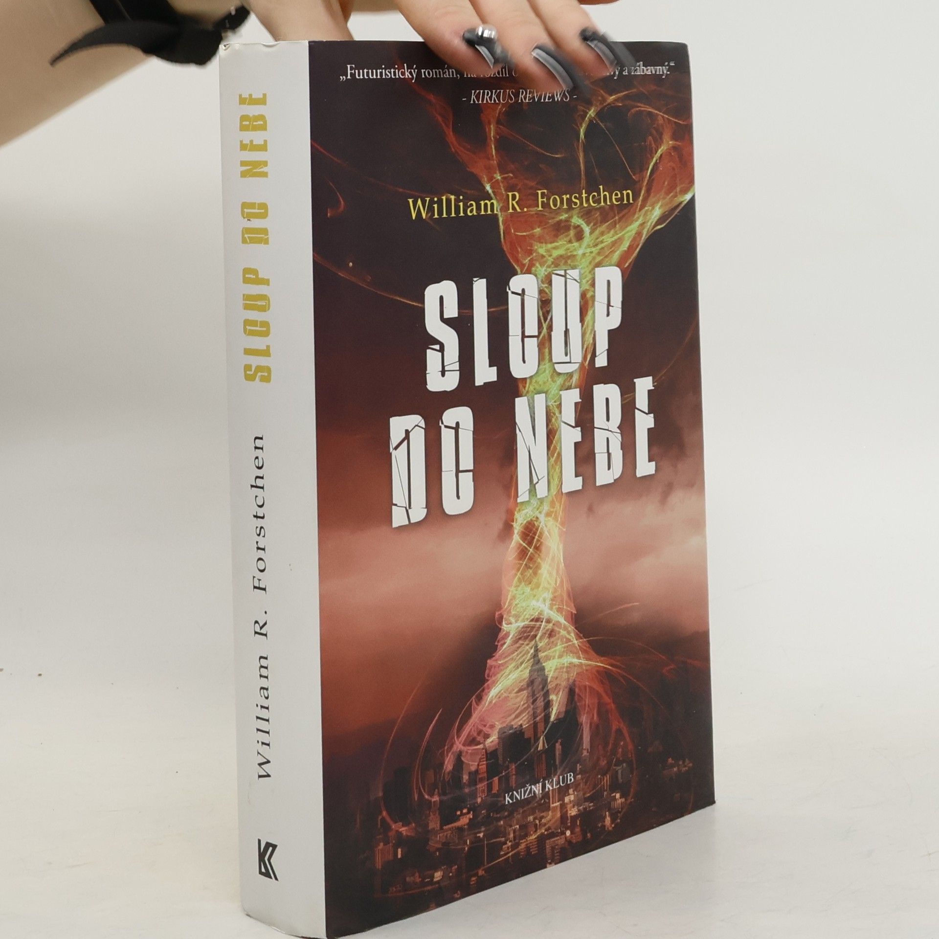 William R. Forstchen Sloup do nebe