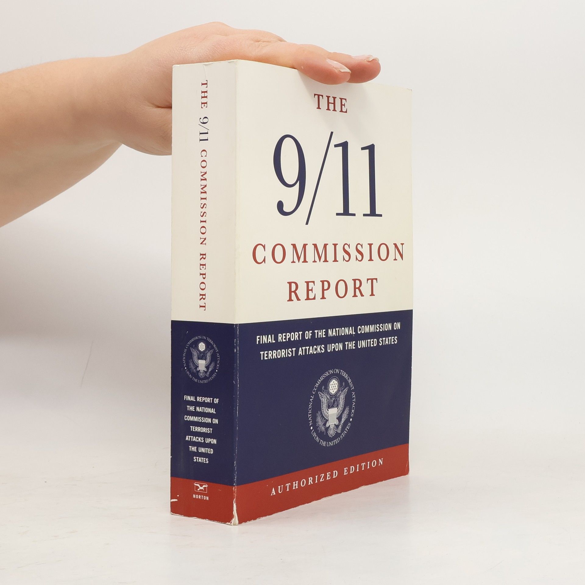 Autorenkollektiv The 9/11 Commission Report