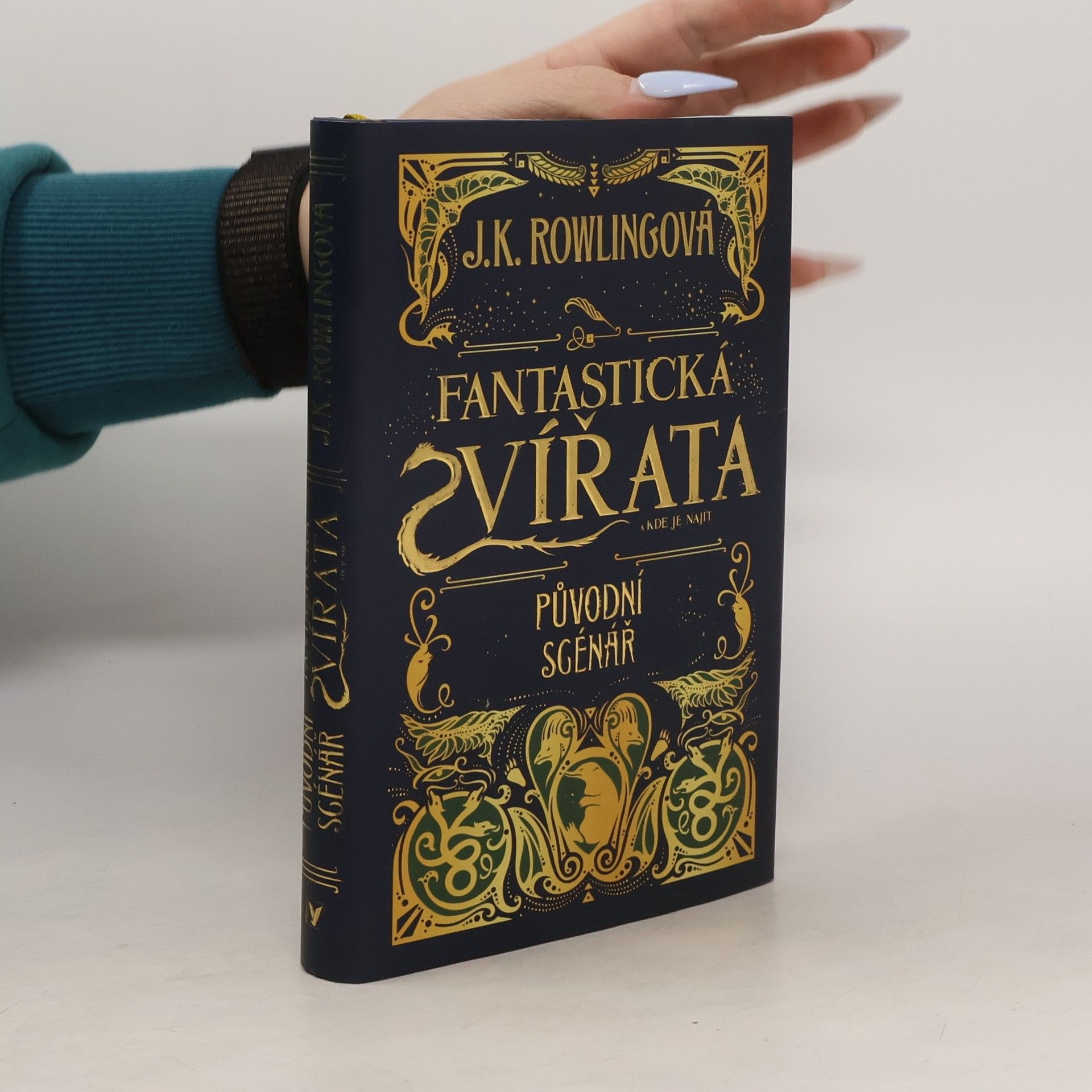 Joanne K. Rowlingová Fantastická zvířata a kde je najít. Původní scénář