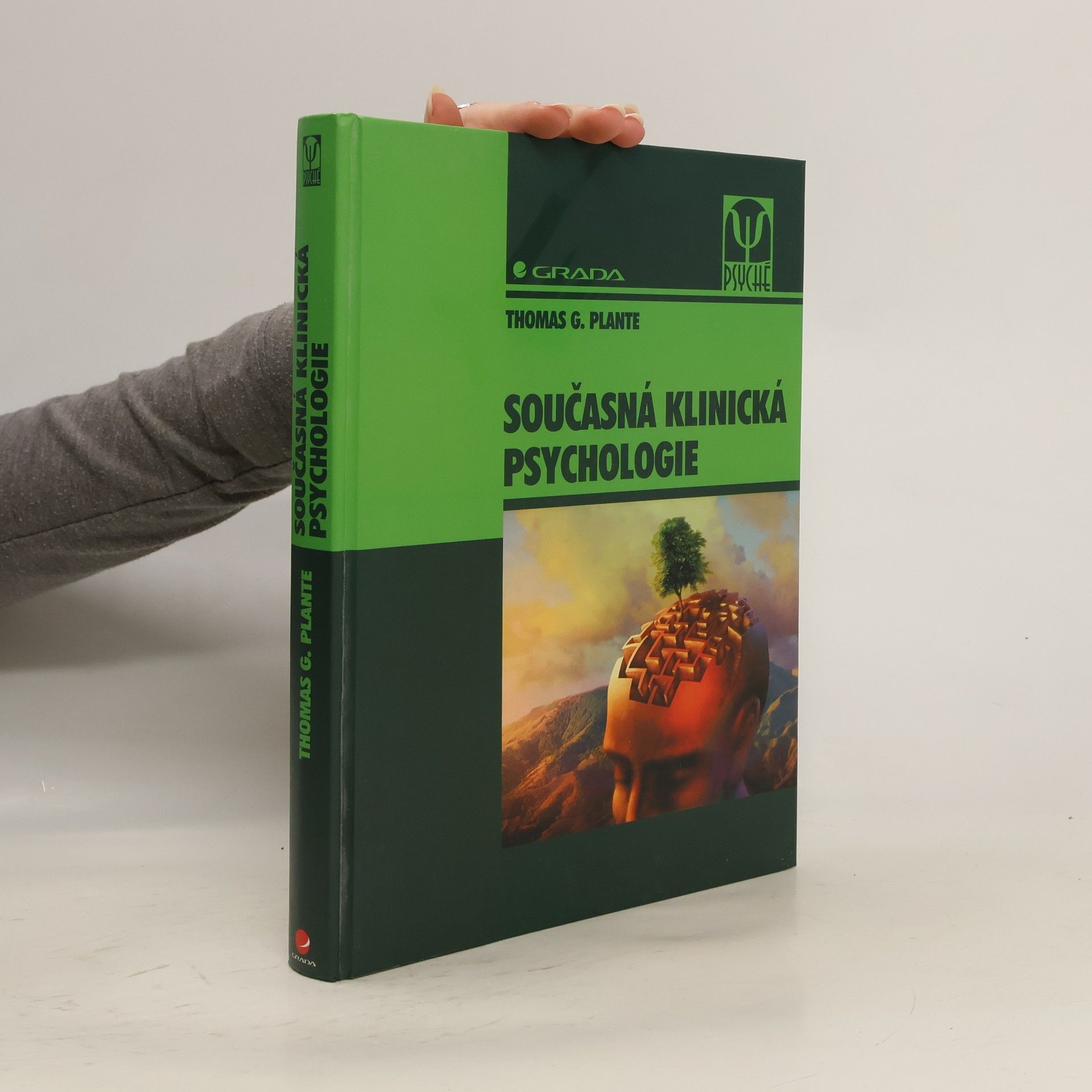 Thomas G. Plante Současná klinická psychologie