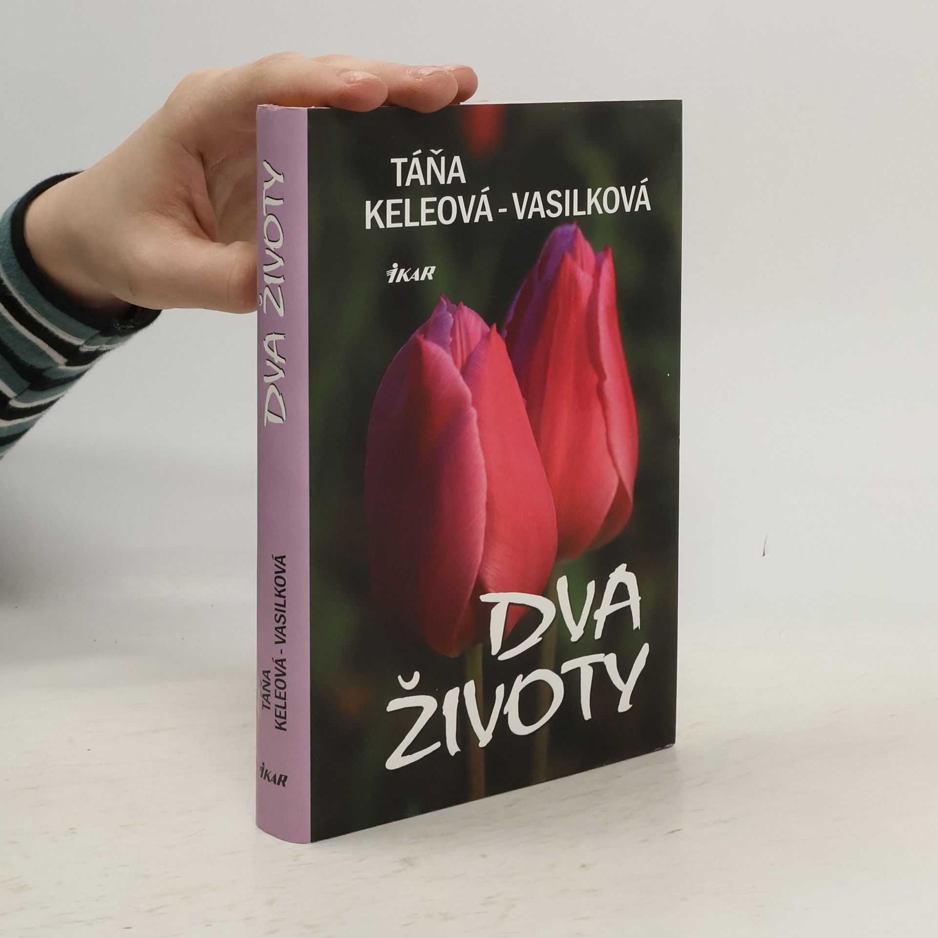 Táňa Keleová-Vasilková Dva životy