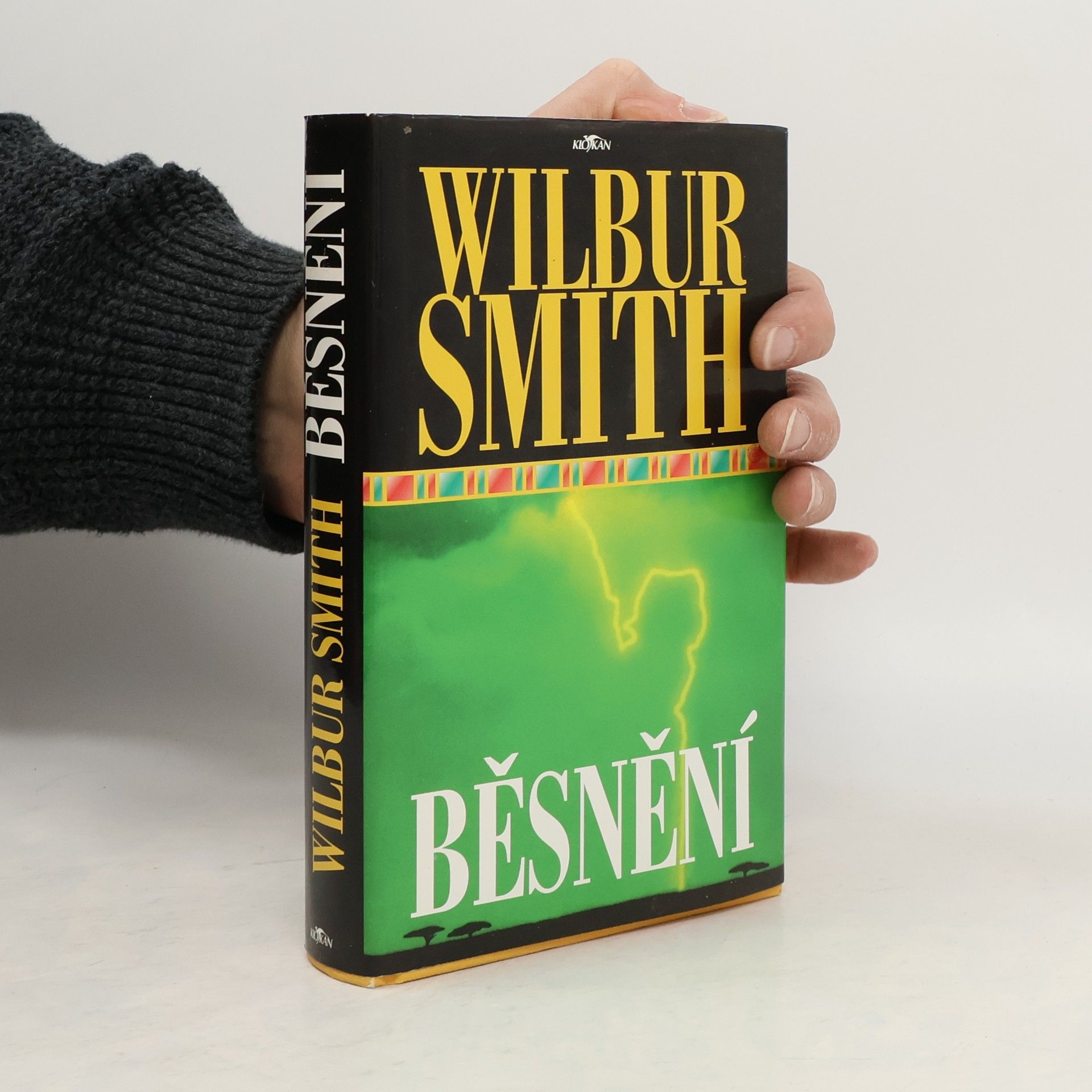 Wilbur Smith Běsnění