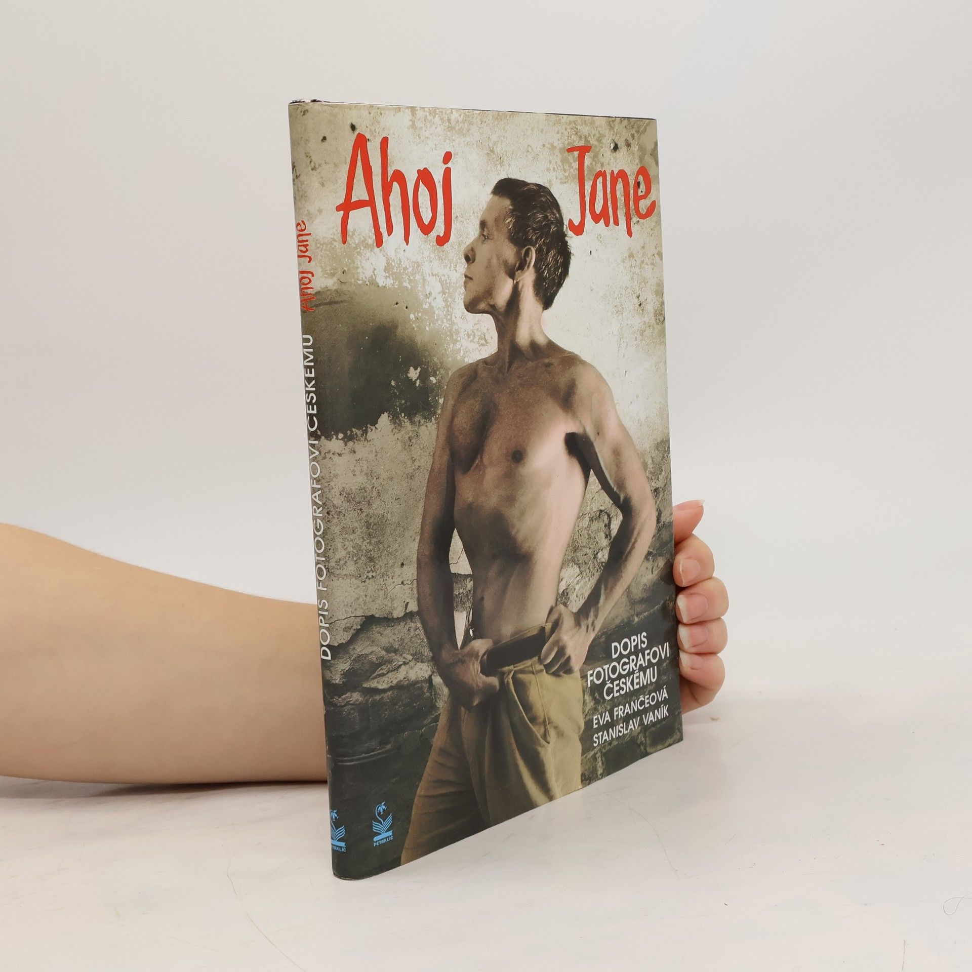 Ahoj Jane. Dopis fotografovi českému