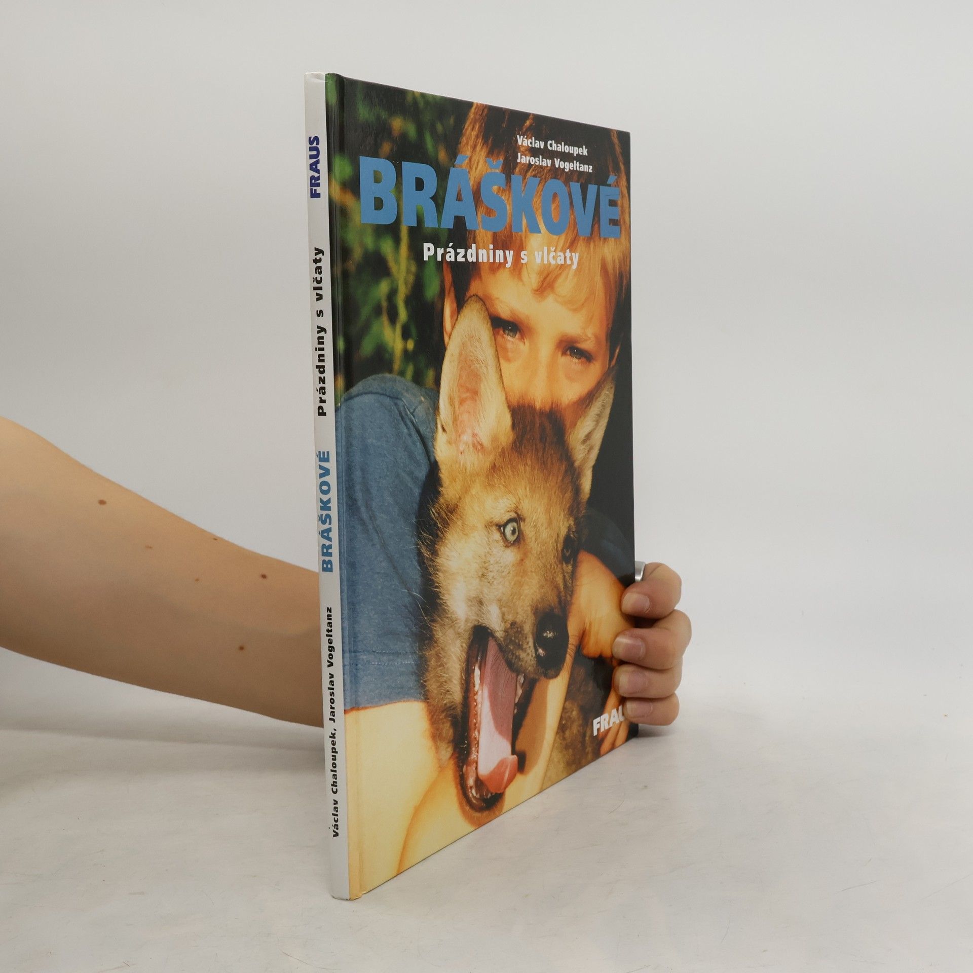 Bráškové : prázdniny s vlčaty