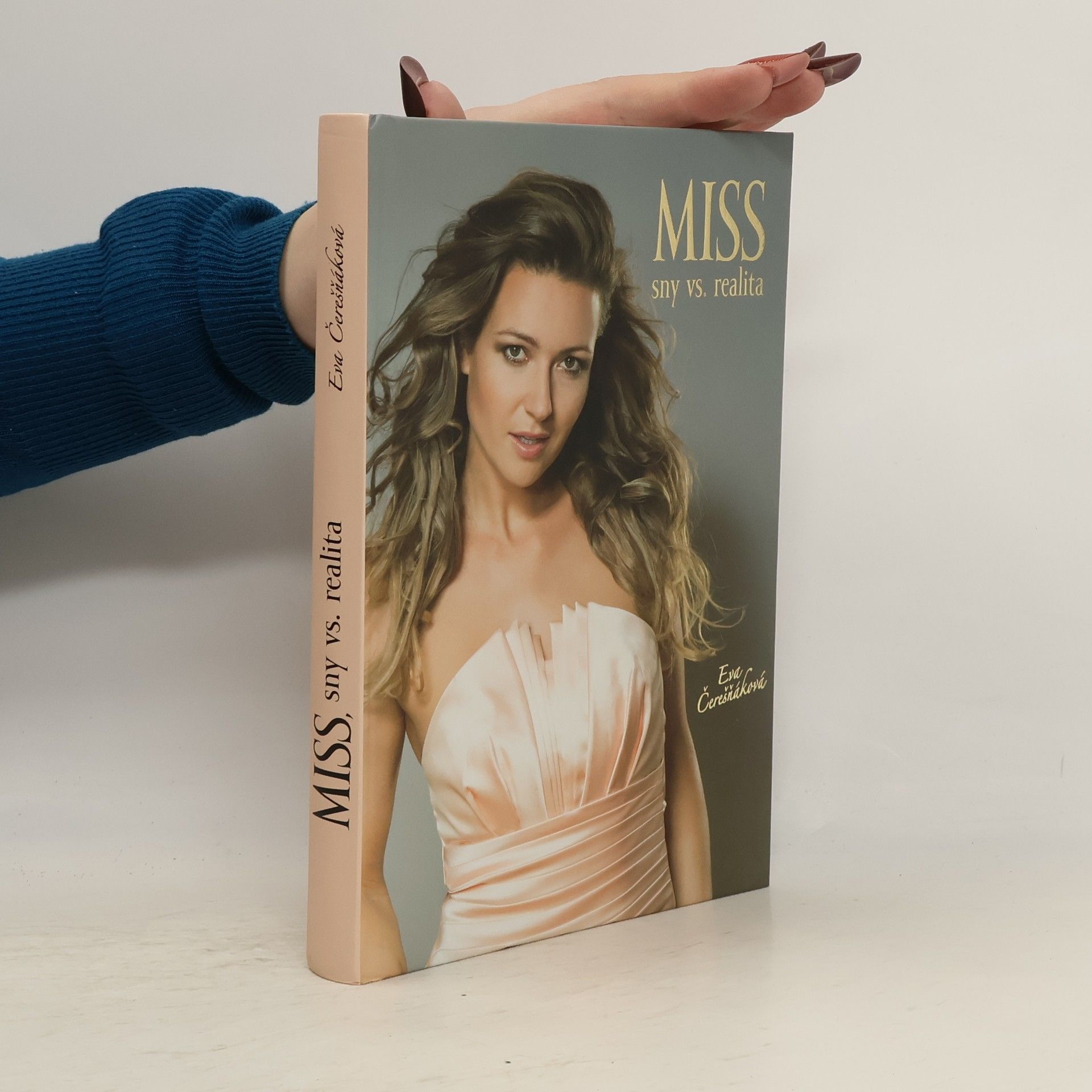 Miss, sny vs. realita