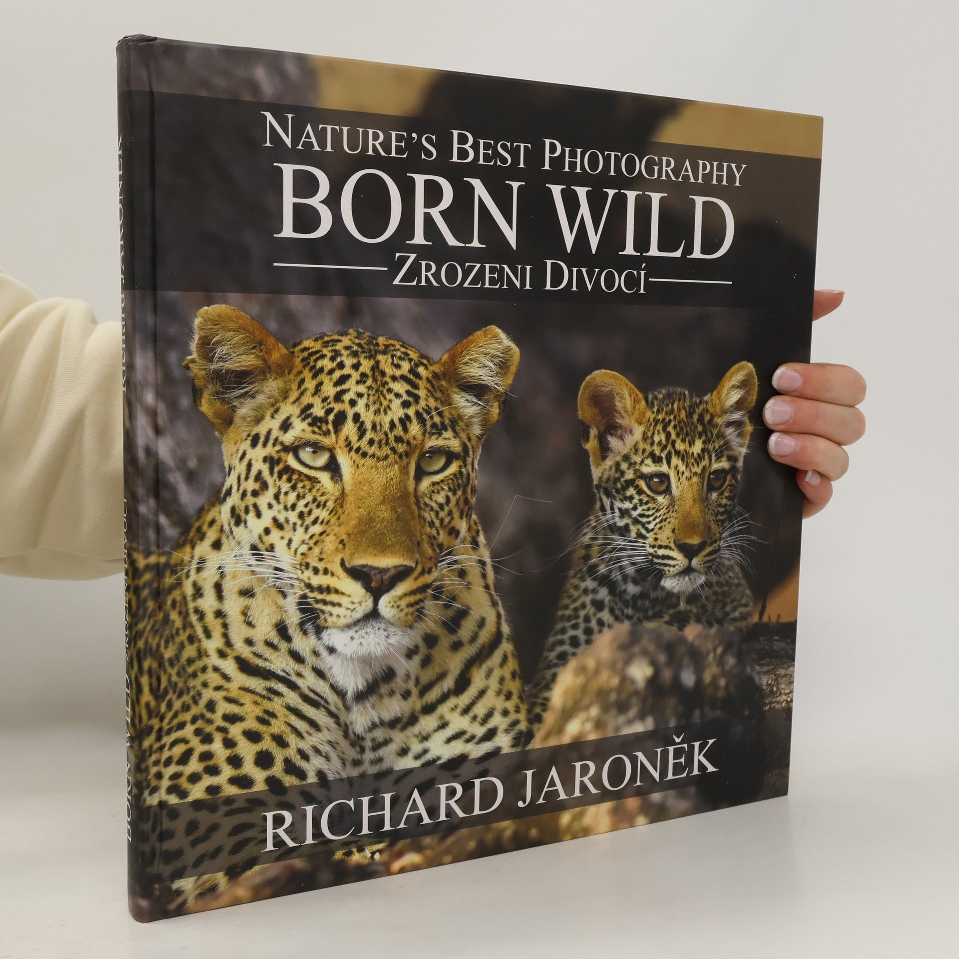 Richard Jaroněk Born Wild. Zrozeni divocí