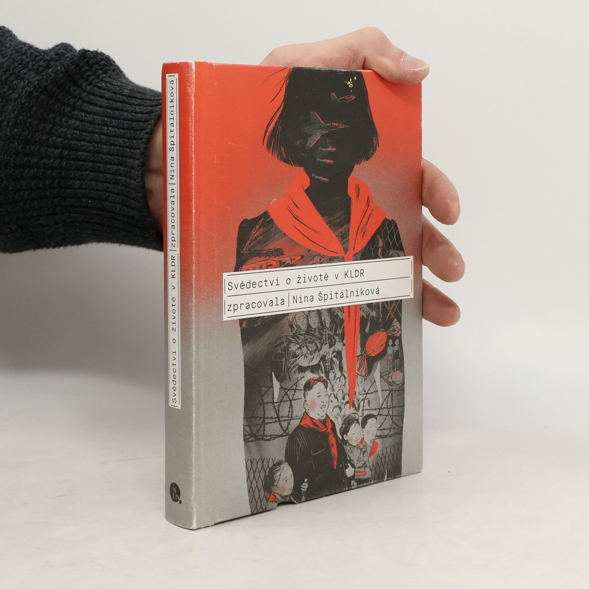 Nina Špitálníková Svědectví o životě v KLDR