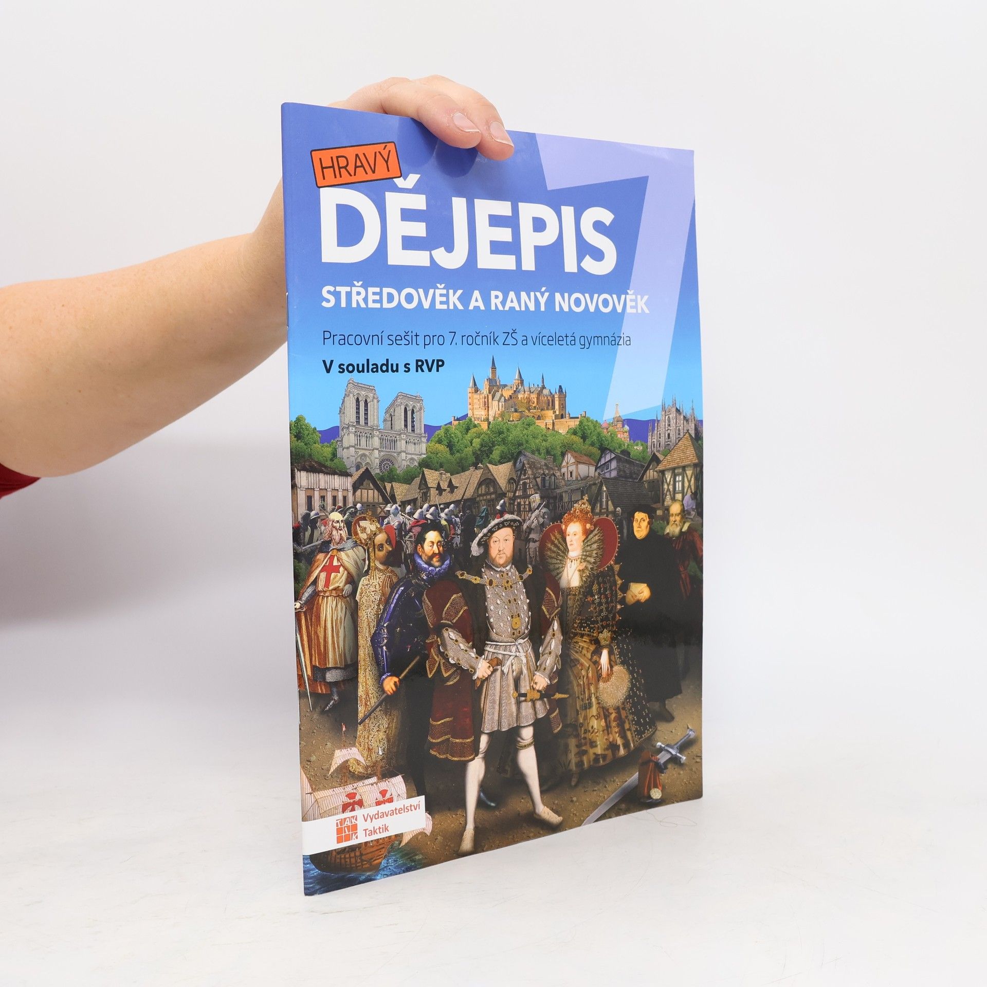 Kolektiv autorů Hravý dějepis 7 Pracovní sešit