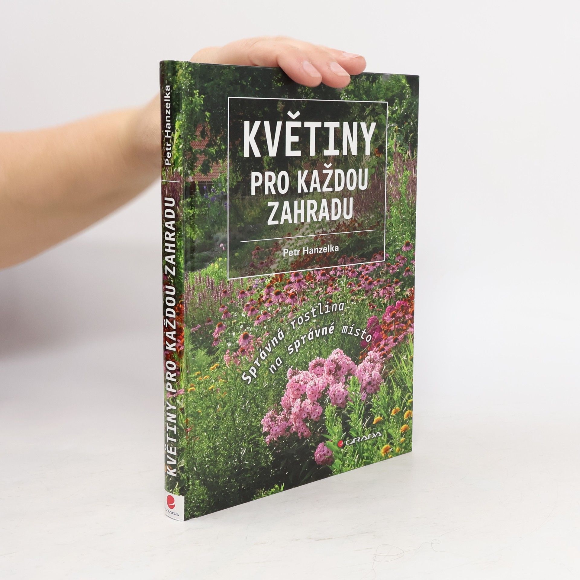 Květiny pro každou zahradu