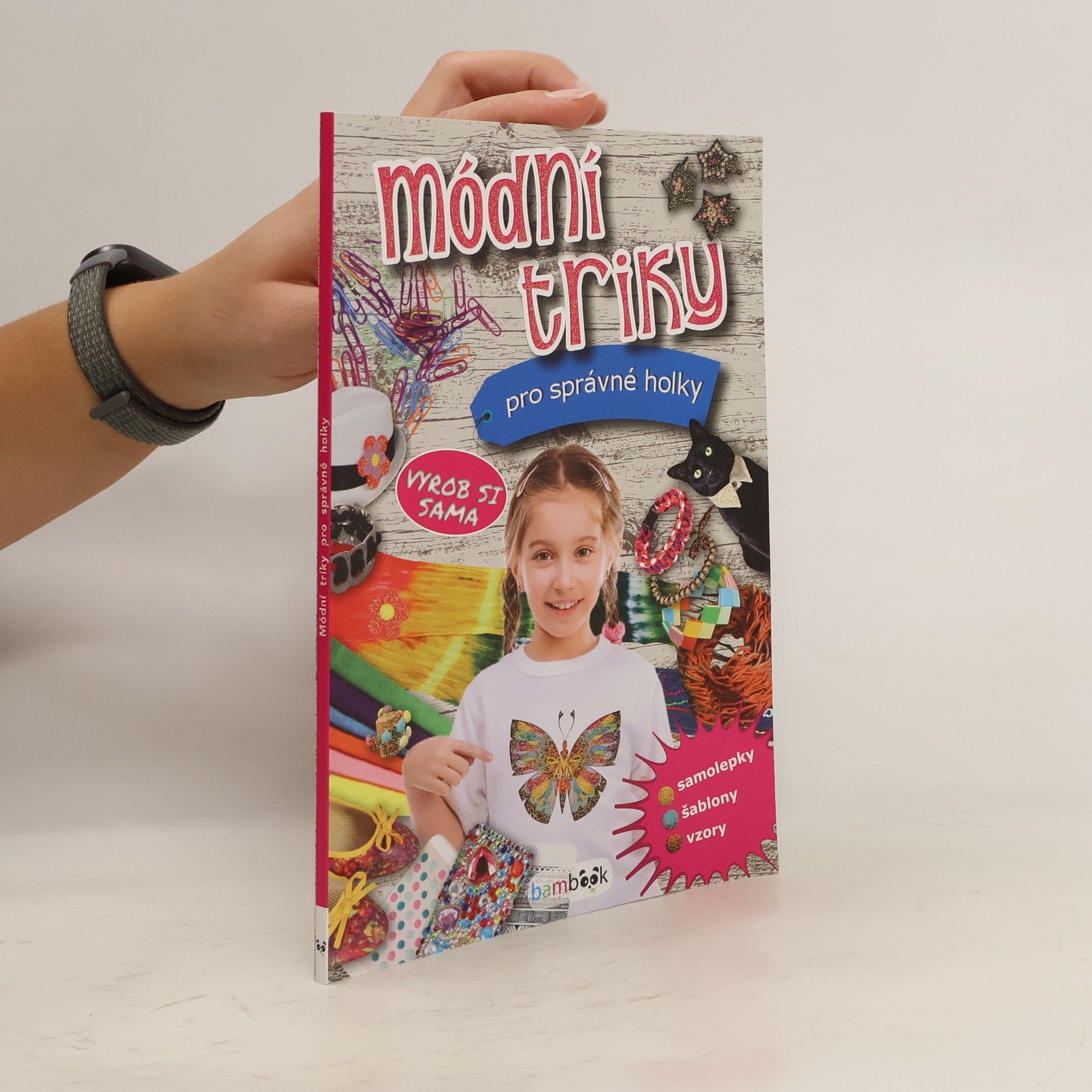 Various authors Módní triky pro správné holky