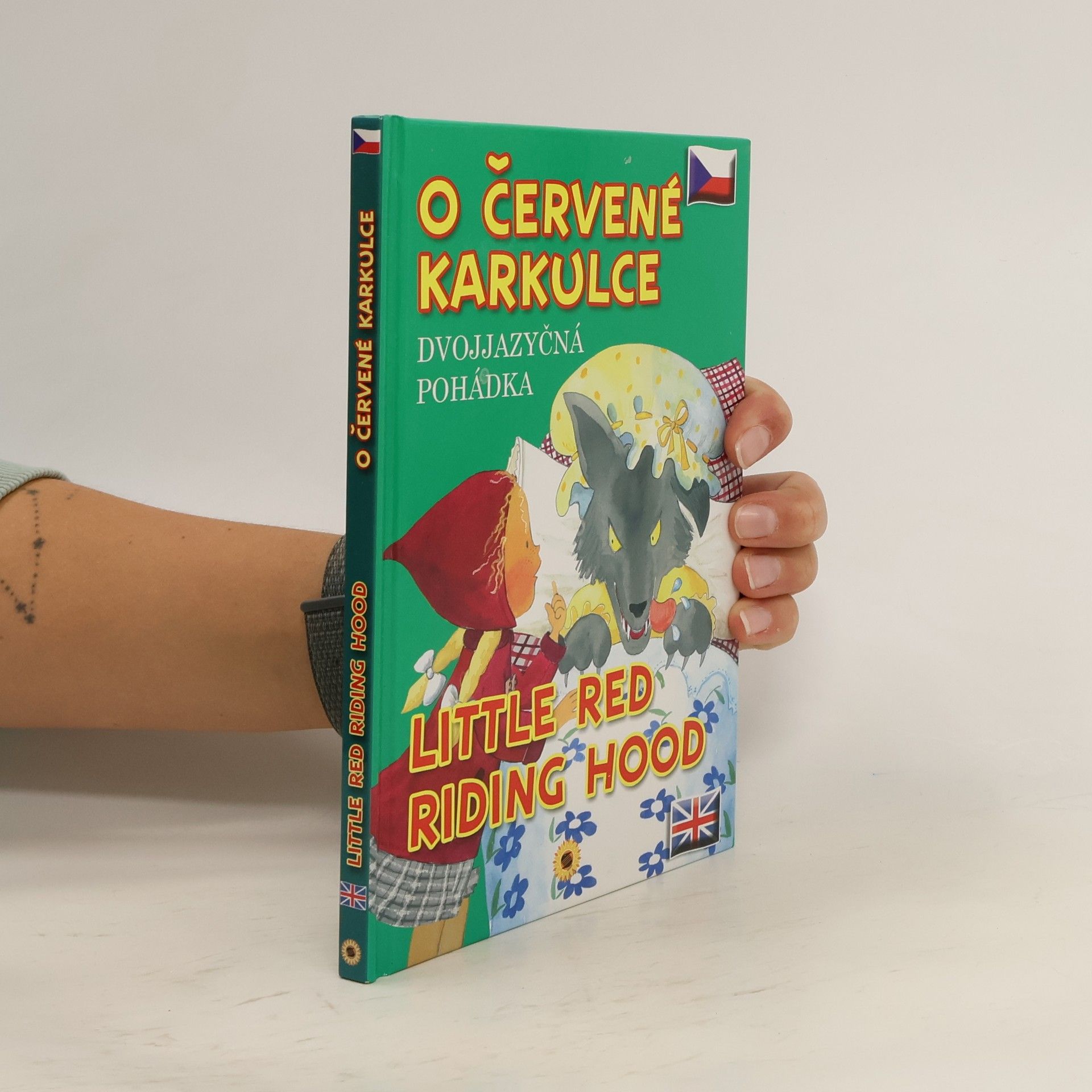 O Červené karkulce = Little Red Riding Hood