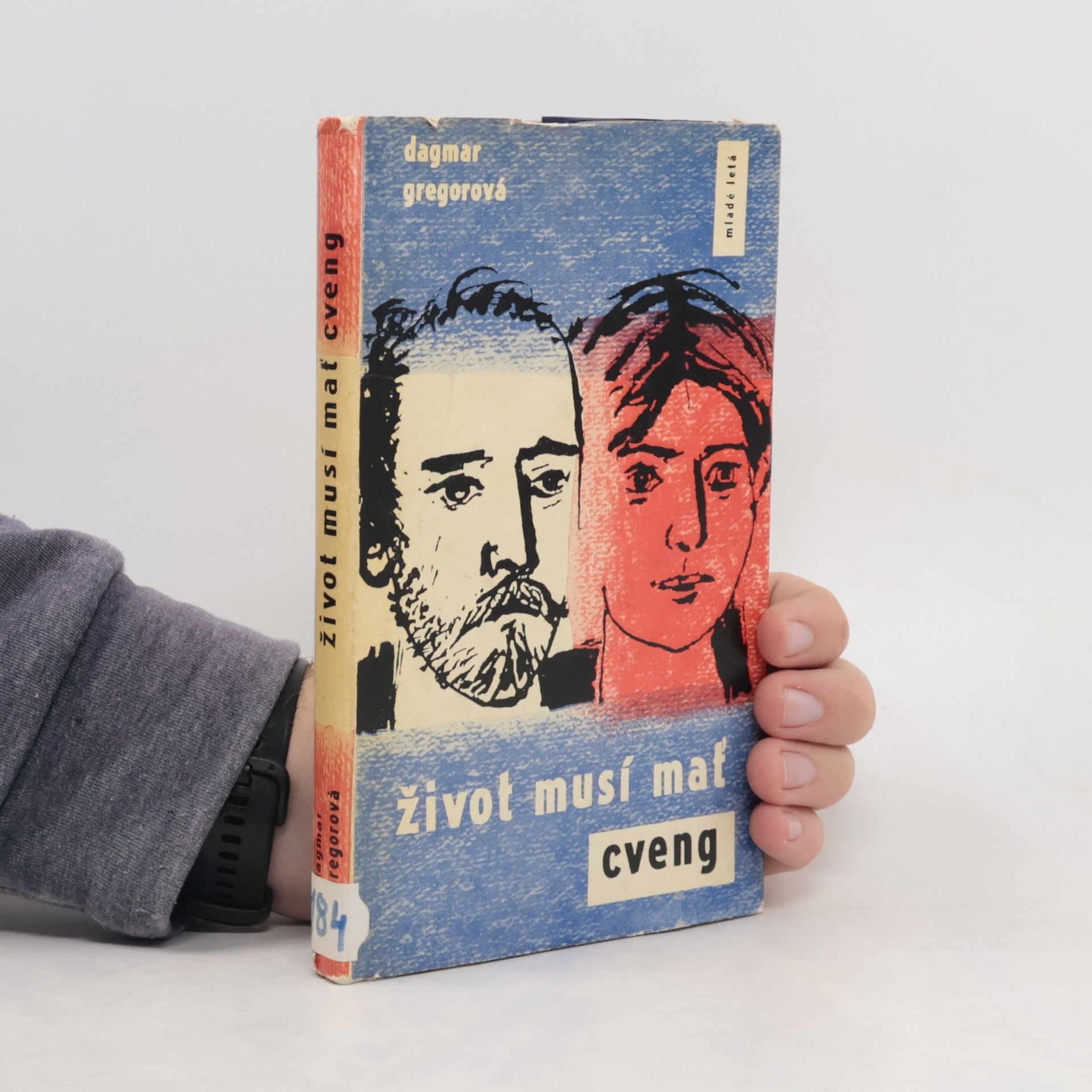 Dagmar Gregorová-Prášilová Život musí mať cveng