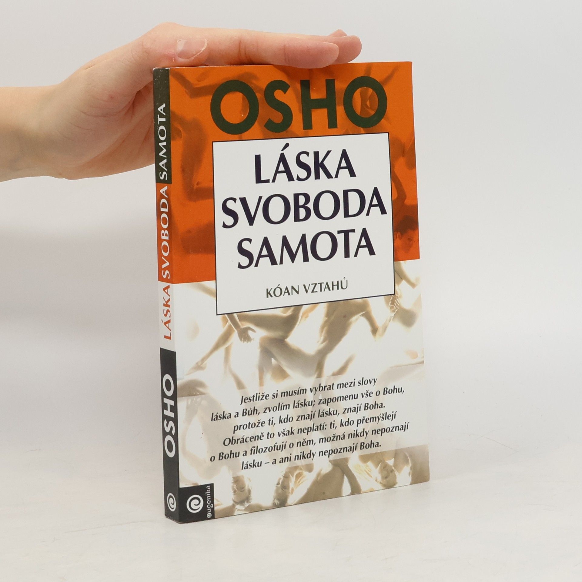 Osho Láska, svoboda, samota. Kóan vztahů