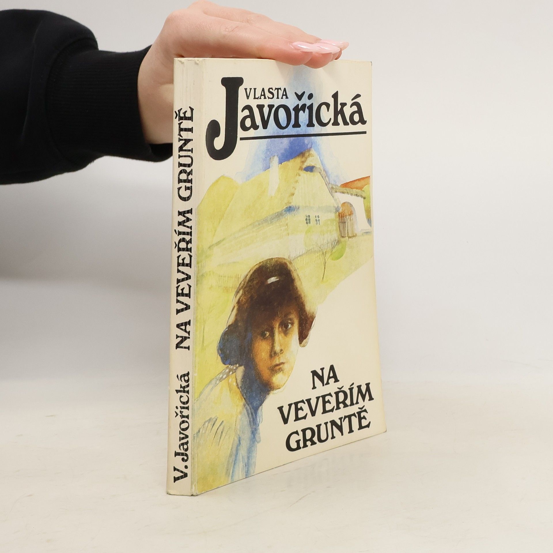 Vlasta Javořická Na Veveřím gruntě