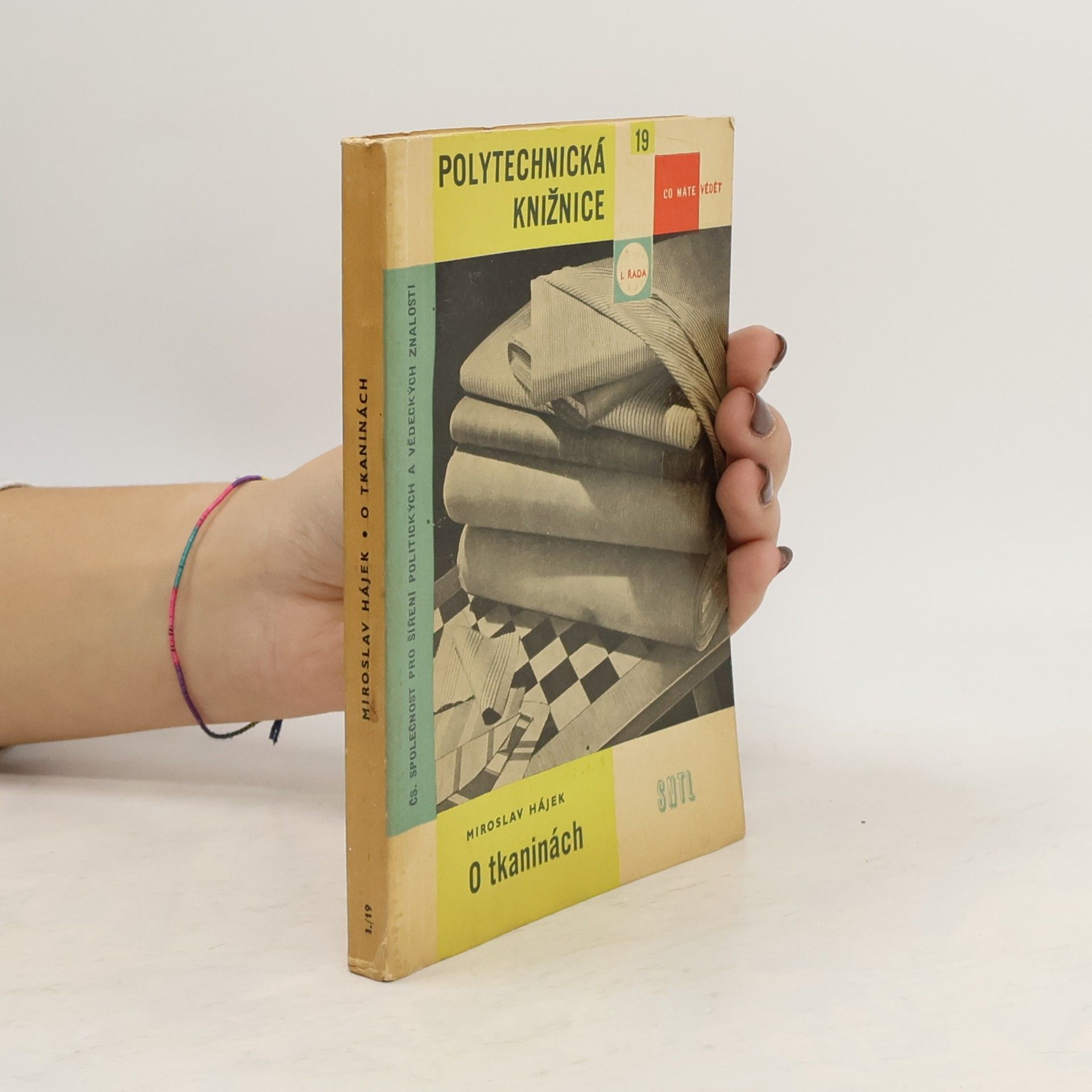 Miroslav Hájek Polytechnická knižnice 19. O tkaninách