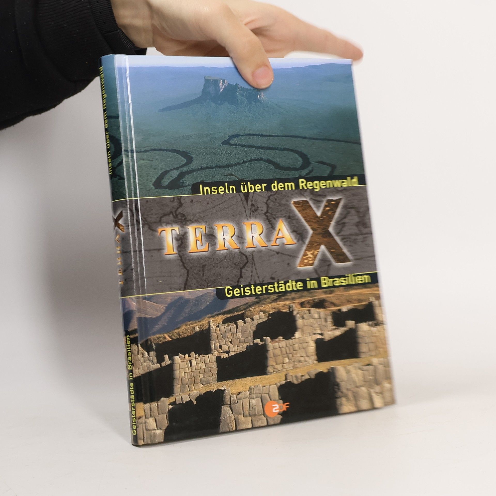 Collectif d'auteurs Terra X. Inseln über dem Regenwald. Geisterstädte in Brasilien