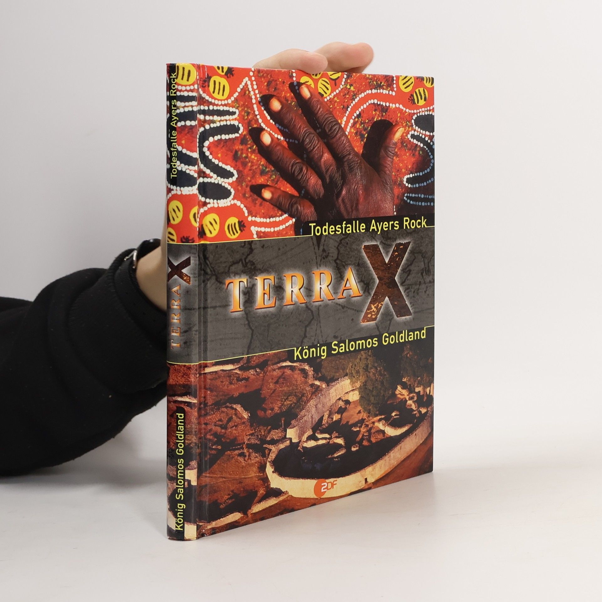 Kolektív autorov Terra X. Todesfalle Ayers Rock. König Salomos Goldland