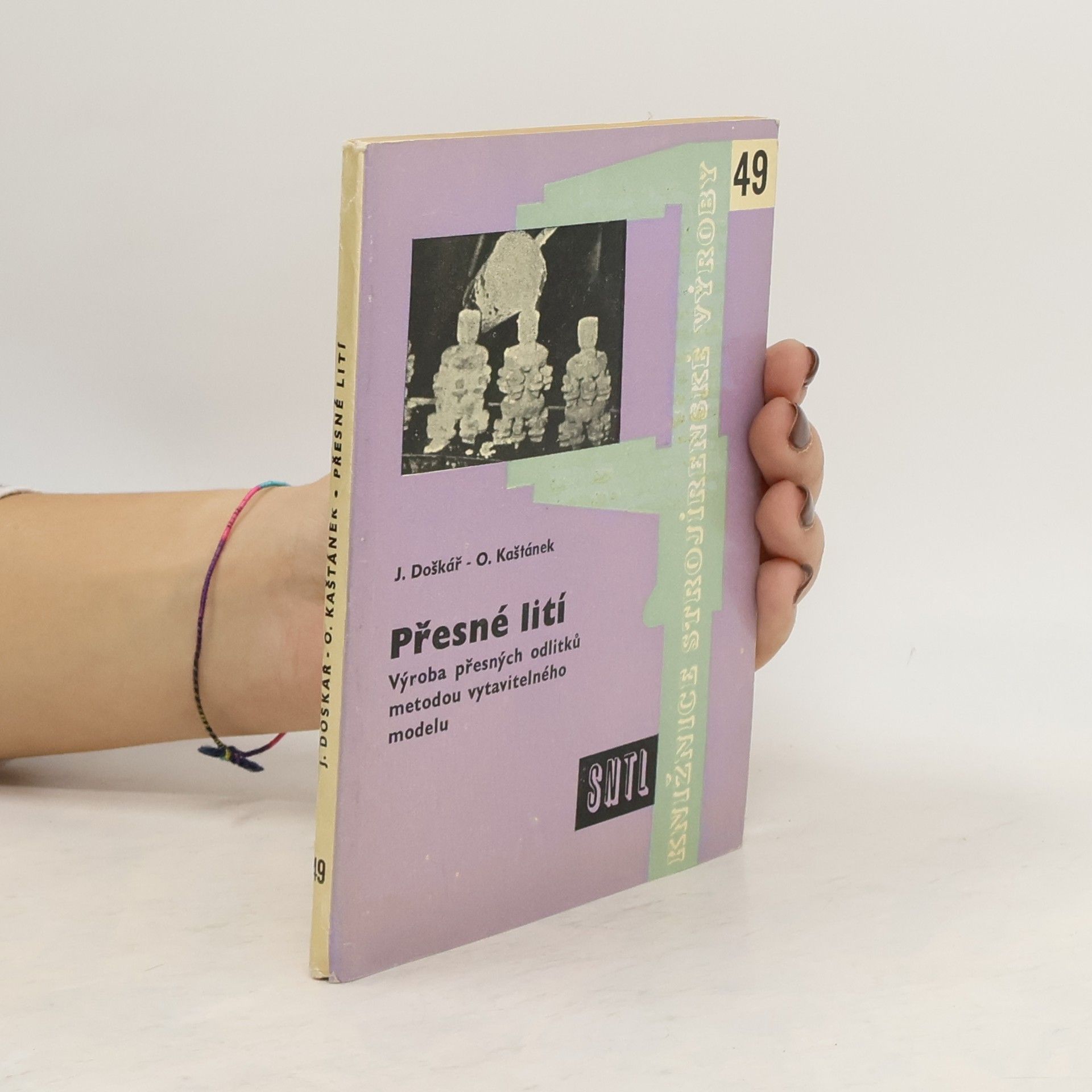 Josef Doškář Přesné lití