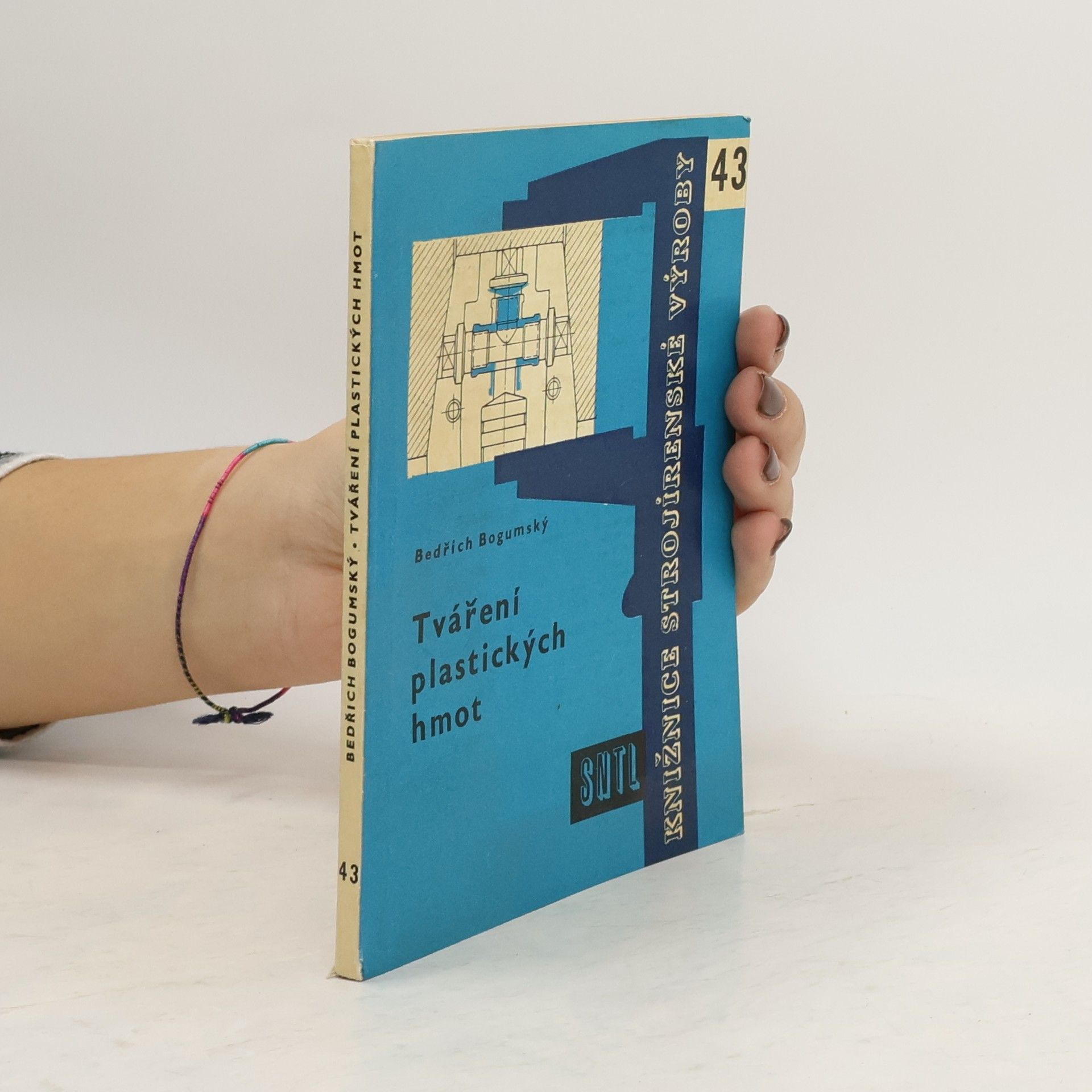 Bedřich Bogumský Tváření plastických hmot