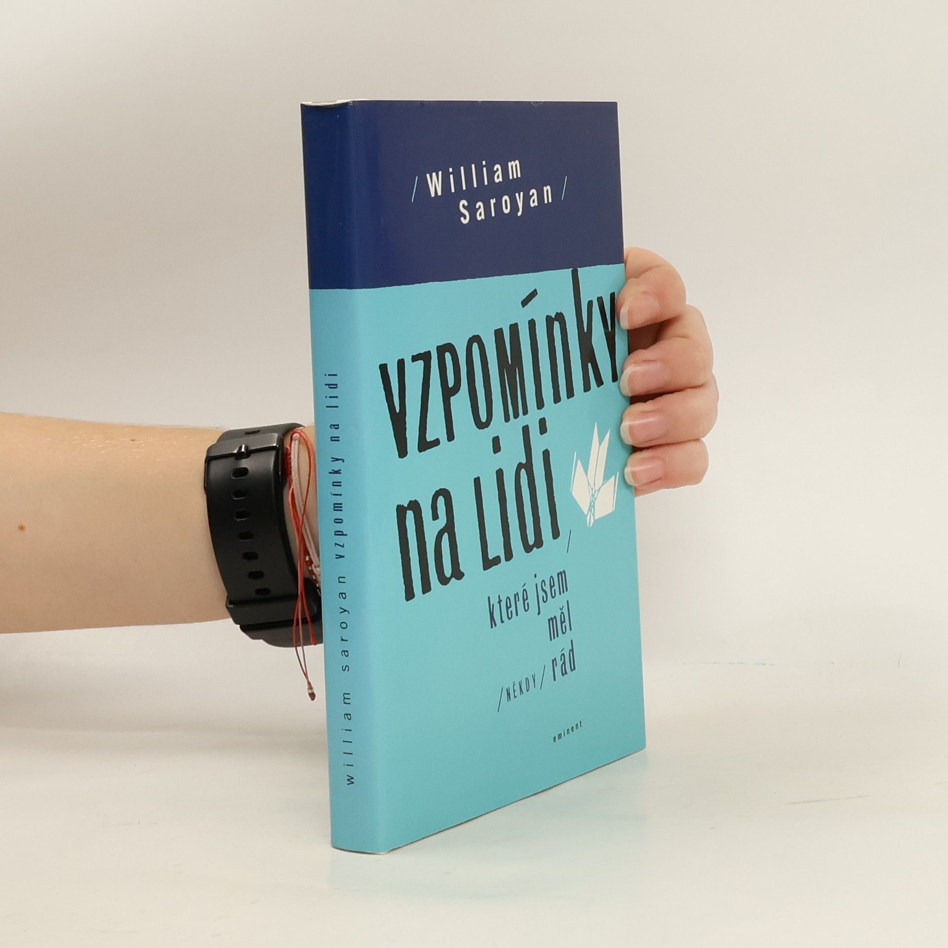 Vzpomínky na lidi, které jsem měl (někdy) rád