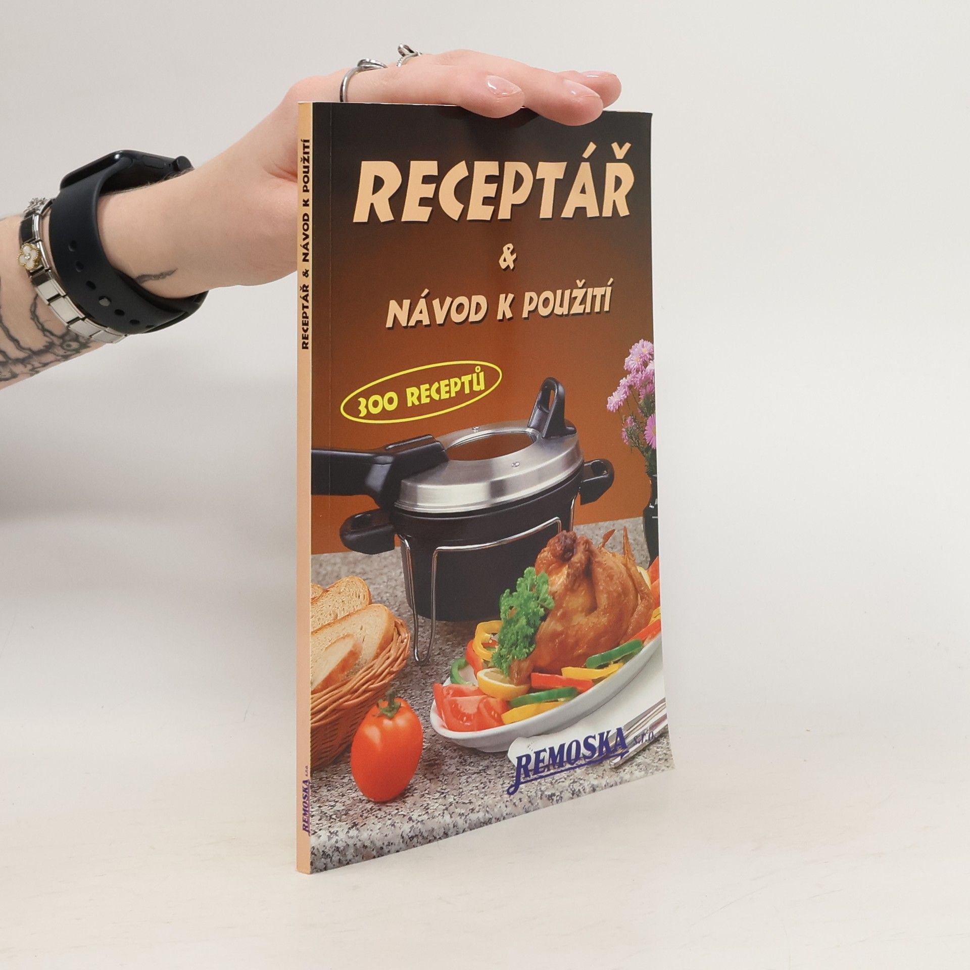 Kolektiv autorů Receptář a návod k použití. 300 receptů