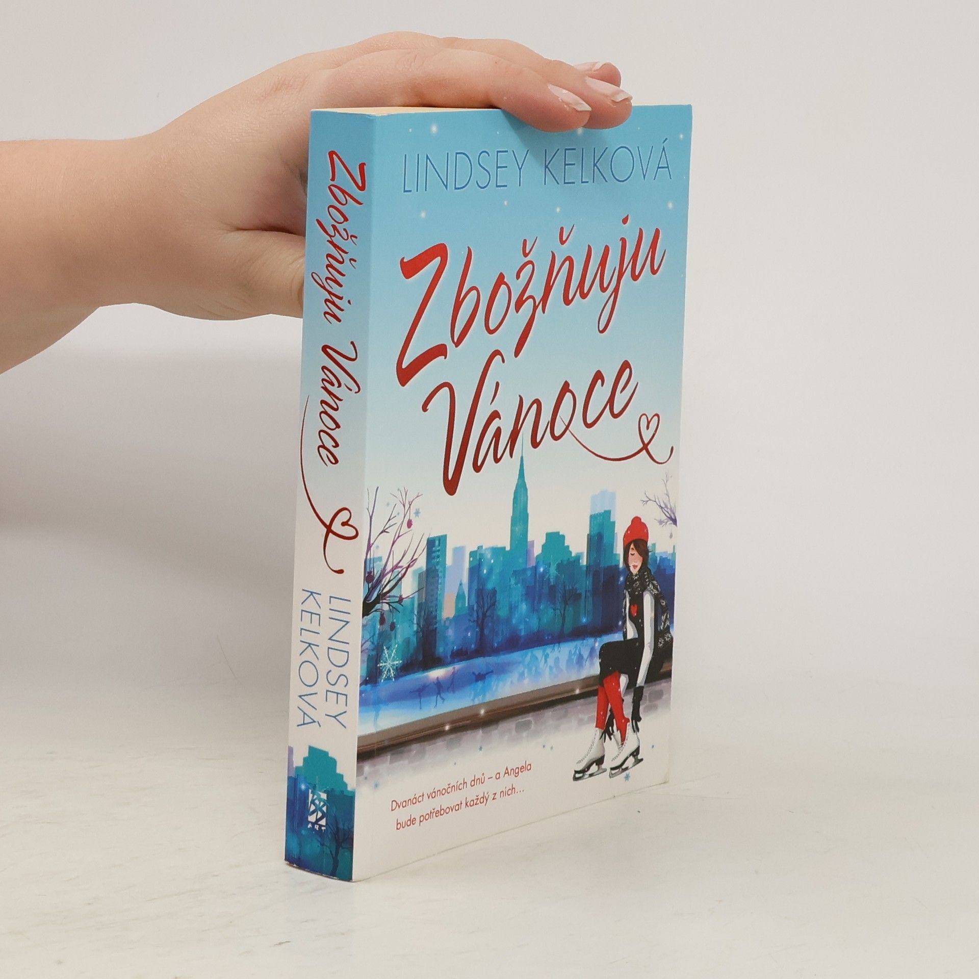 Lindsey Kelk Zbožňuju Vánoce