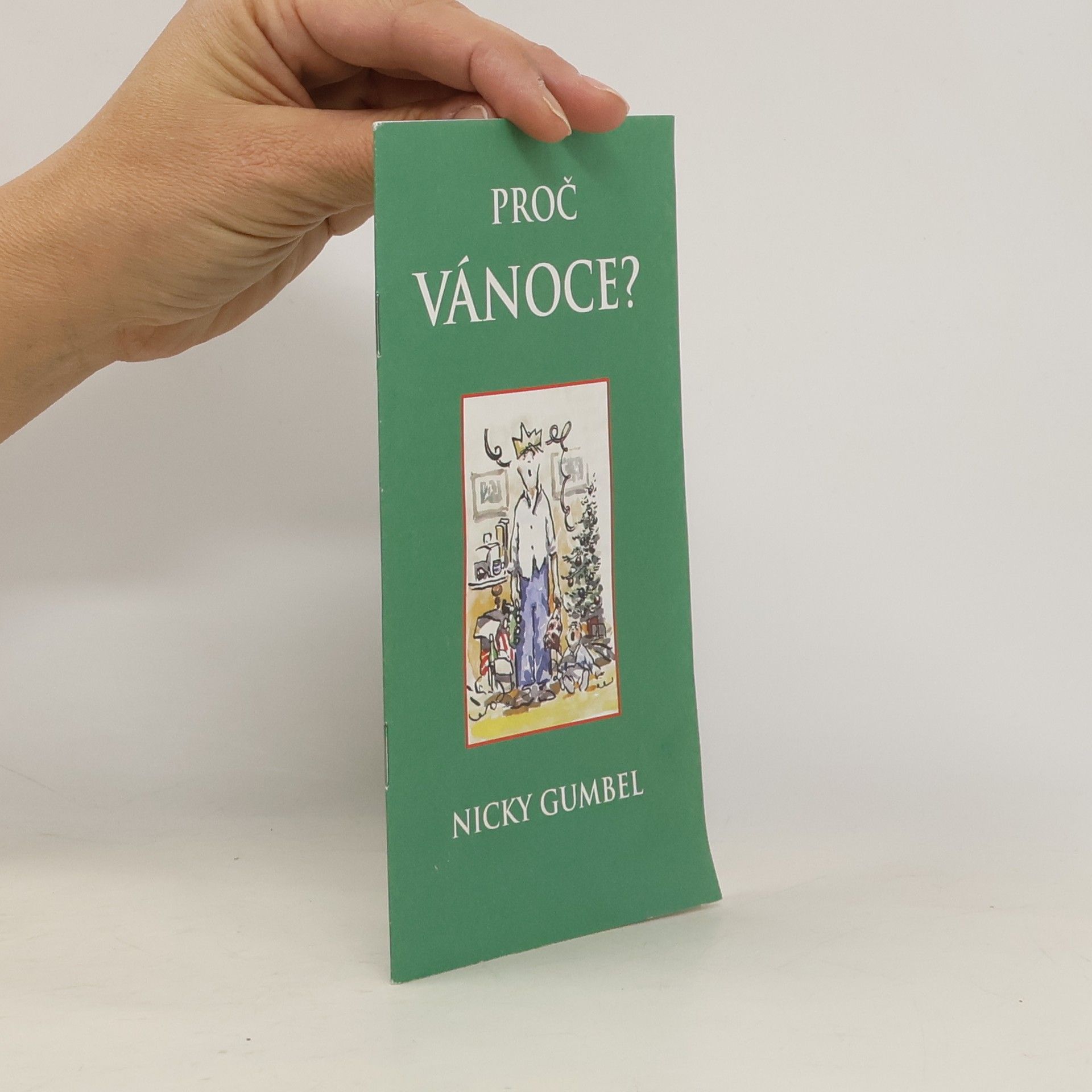 Nicky Gumbel Proč Vánoce?