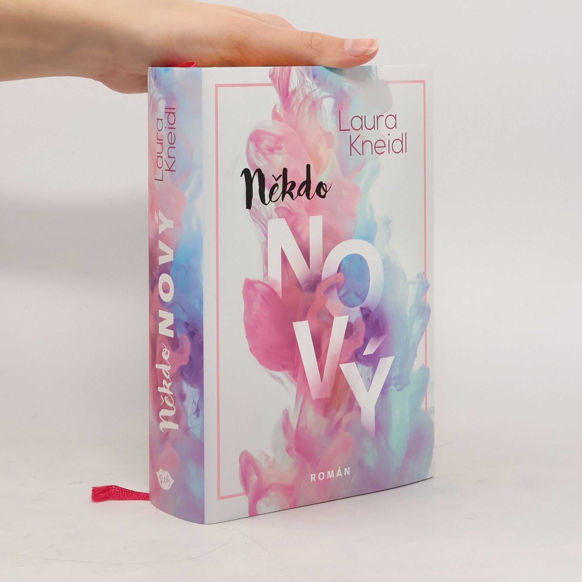 Laura Kneidl Někdo nový