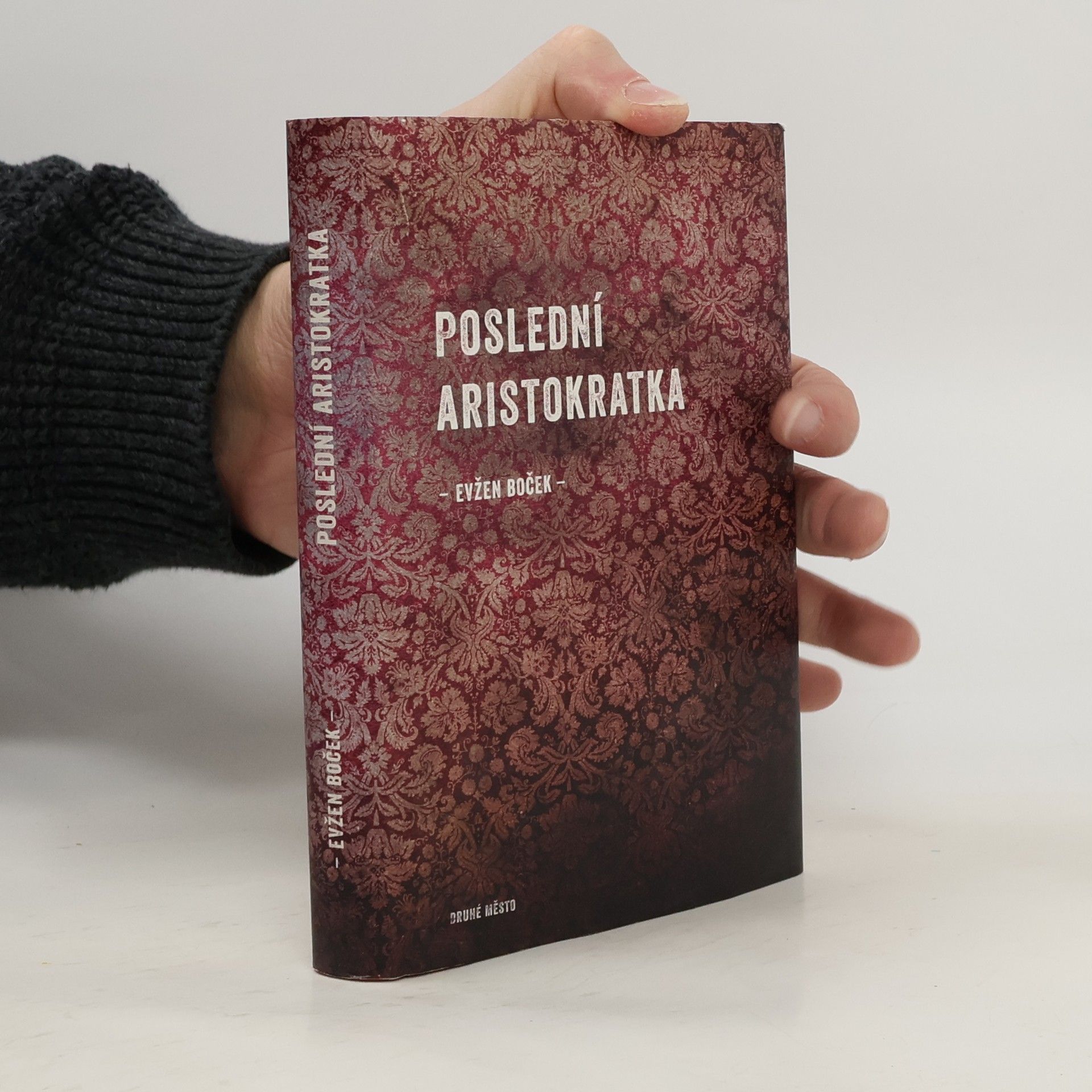 Evžen Boček Poslední aristokratka