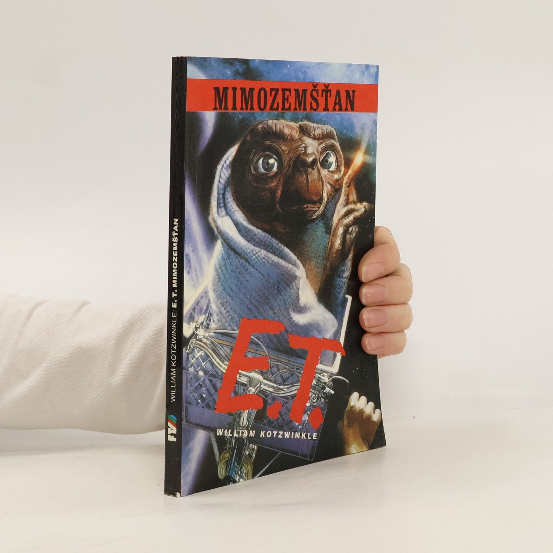 Wiliam Kotzwinkle E. T. mimozemšťan