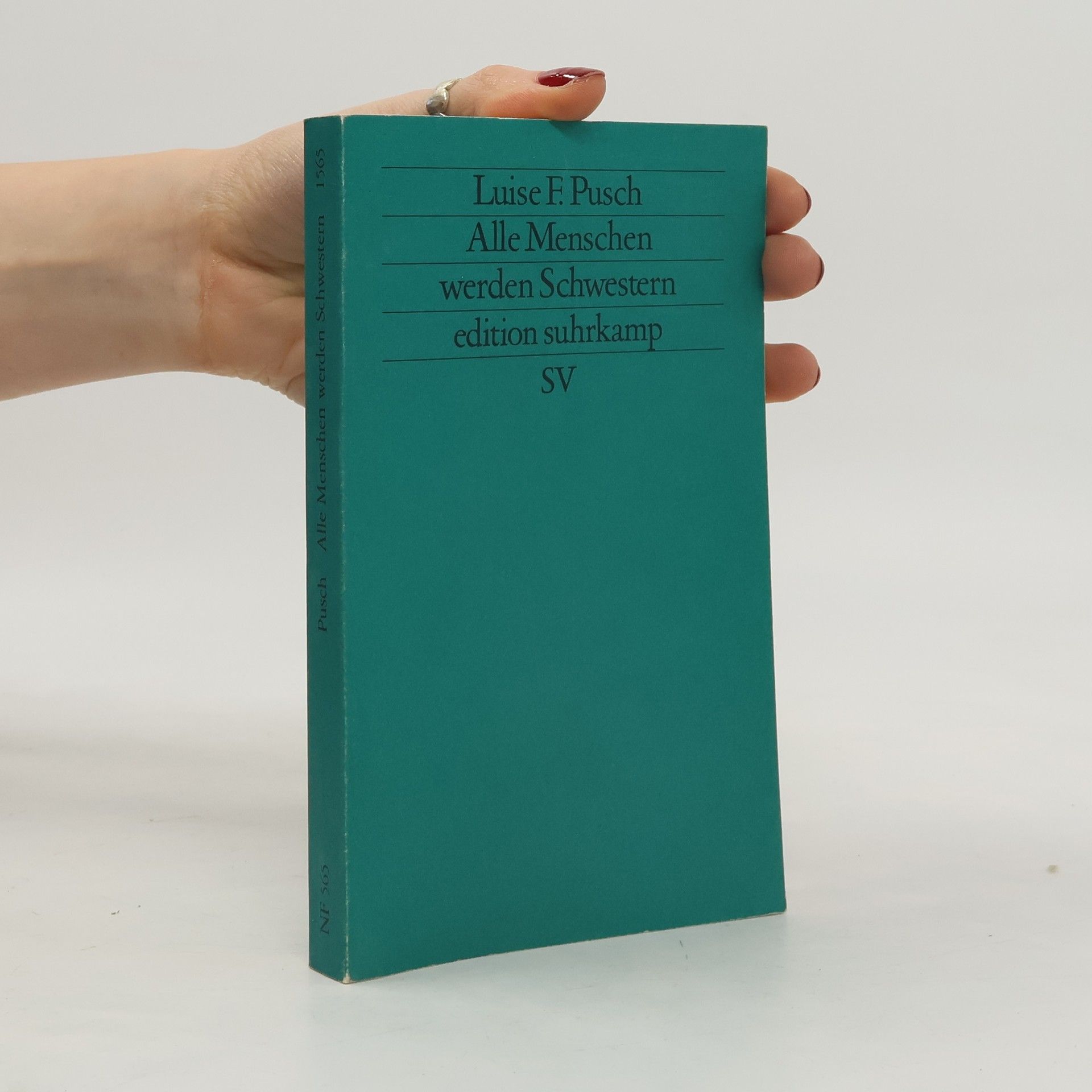 Luise F. Pusch Alle Menschen werden Schwestern : Feministische Sprachkritik