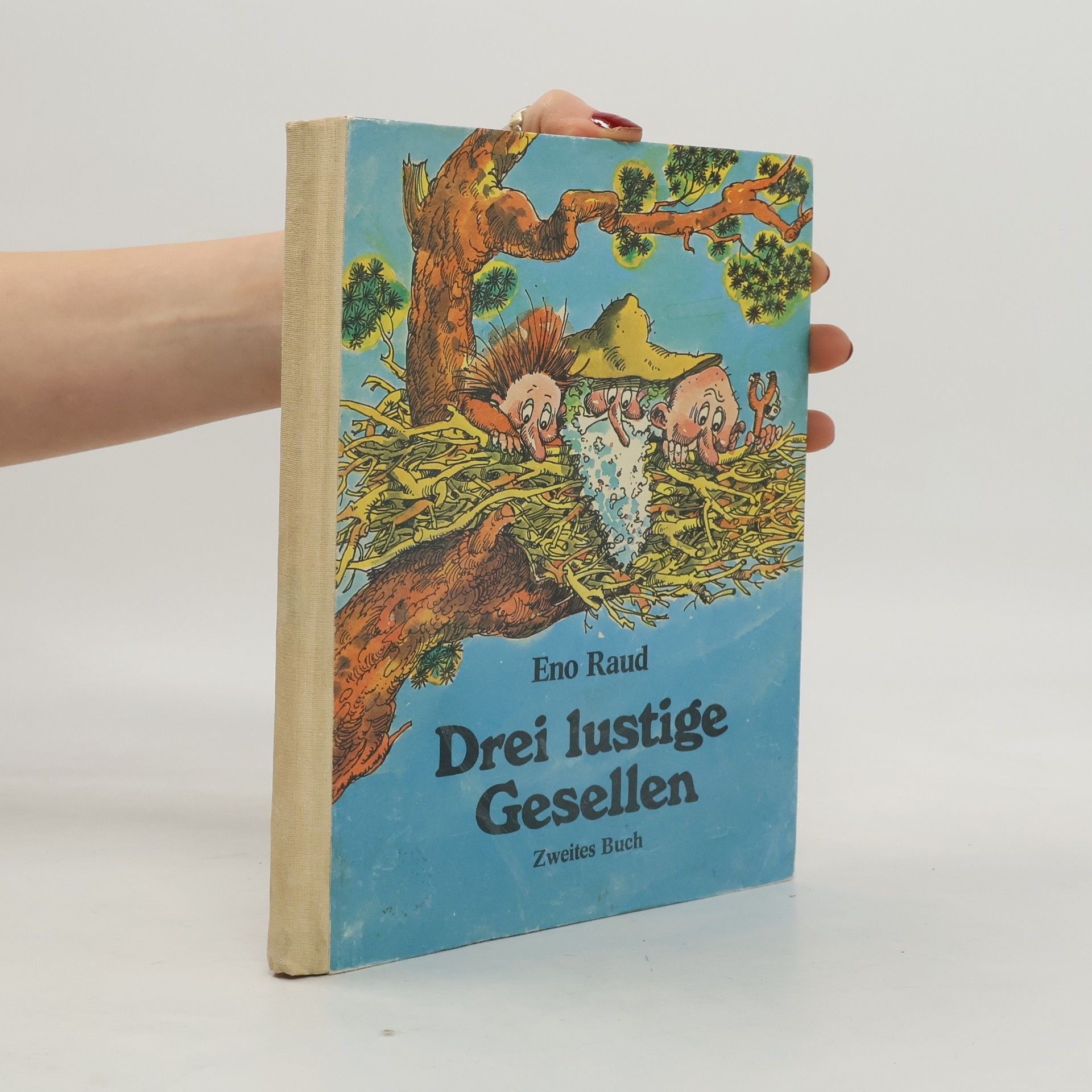 Drei lustige Gesellen. Zweites Buch.